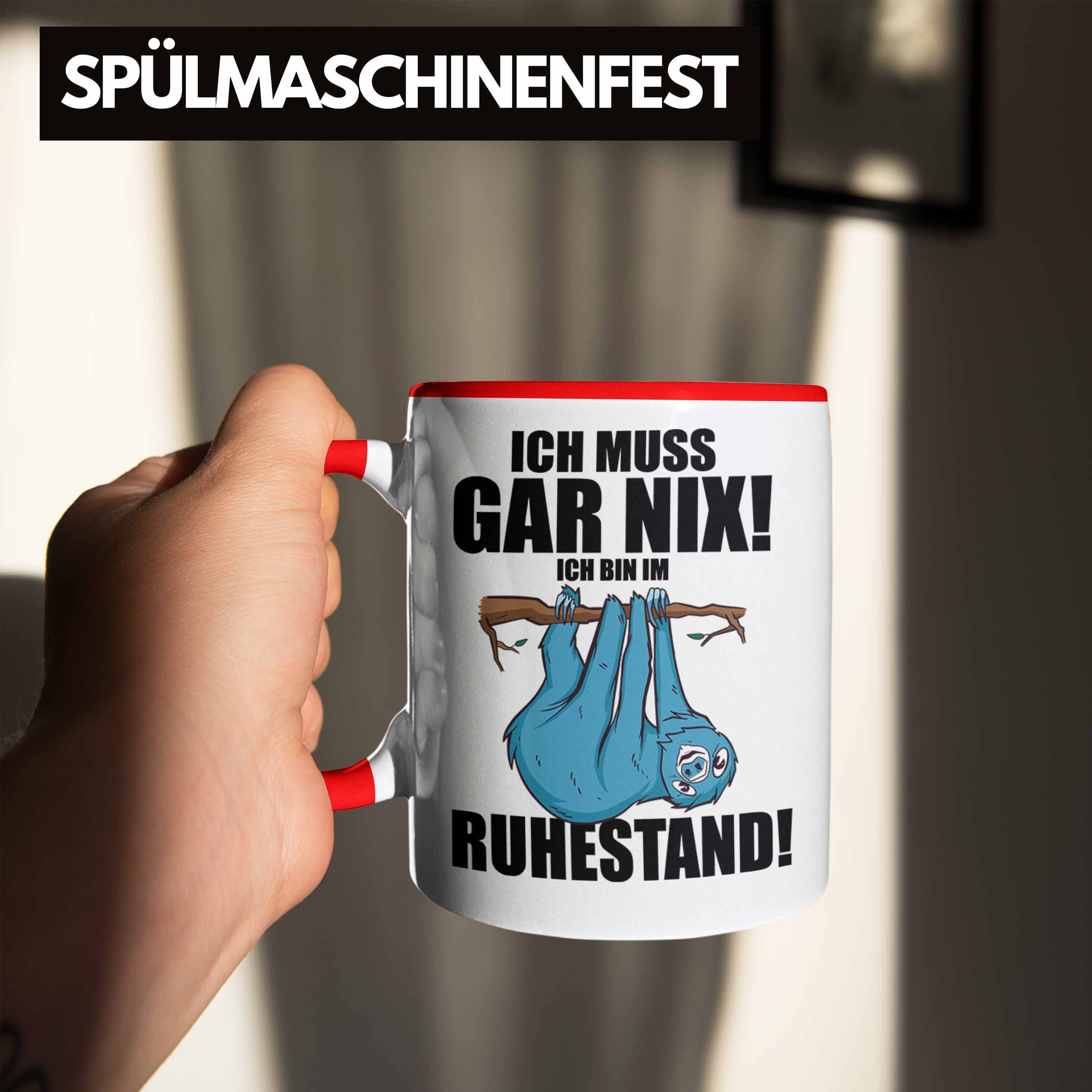 Trendation Tasse Trendation - Ruhestand Im Muss Gar Tasse Rentner Ich Spruch Rot Geschenk Nix Ich Kaffeetasse Rentnerin Rente Bin Renteneintritt