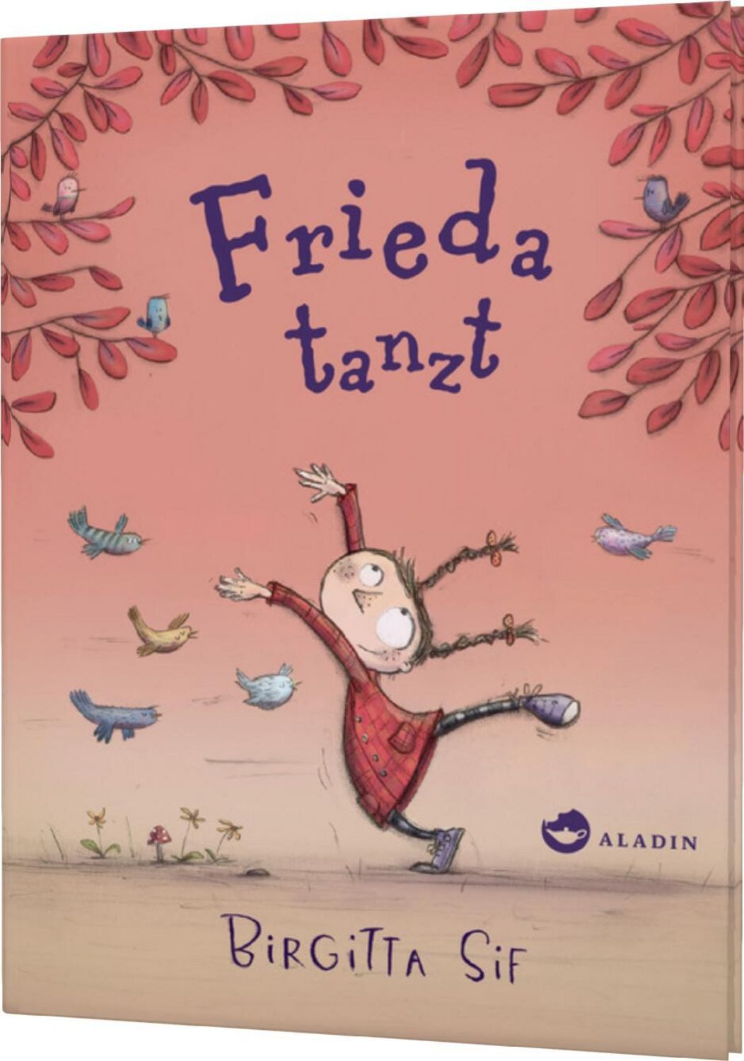 Frieda tanzt / Birgitta Sif