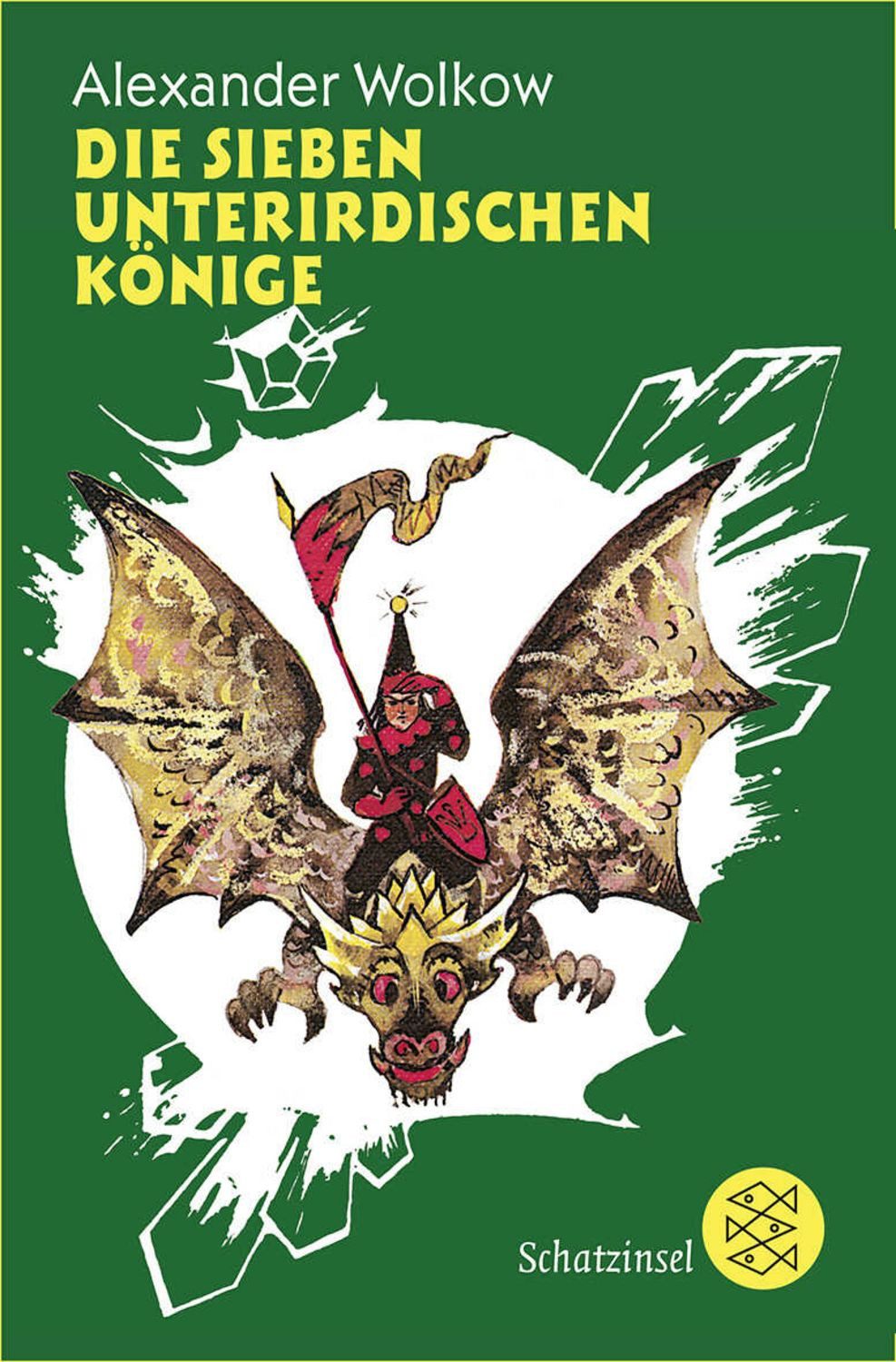 Die sieben unterirdischen Könige / Alexander Wolkow