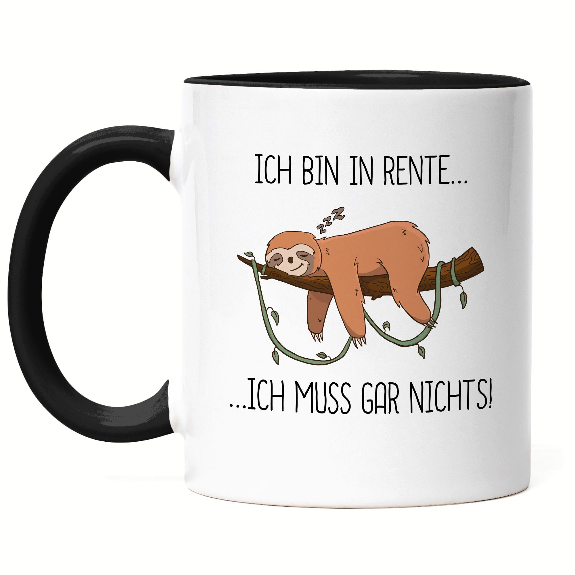 Hey!Print Tasse Ich bin Rentner und muss gar nichts Lustig Spruch Ironie Faultier Geschenk Ruhestand Rente, Keramik