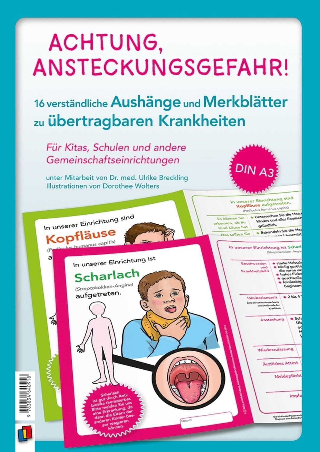Achtung, Ansteckungsgefahr! – 16 verständliche Aushänge und Merkblätte / Redaktionsteam Verlag an der Ruhr