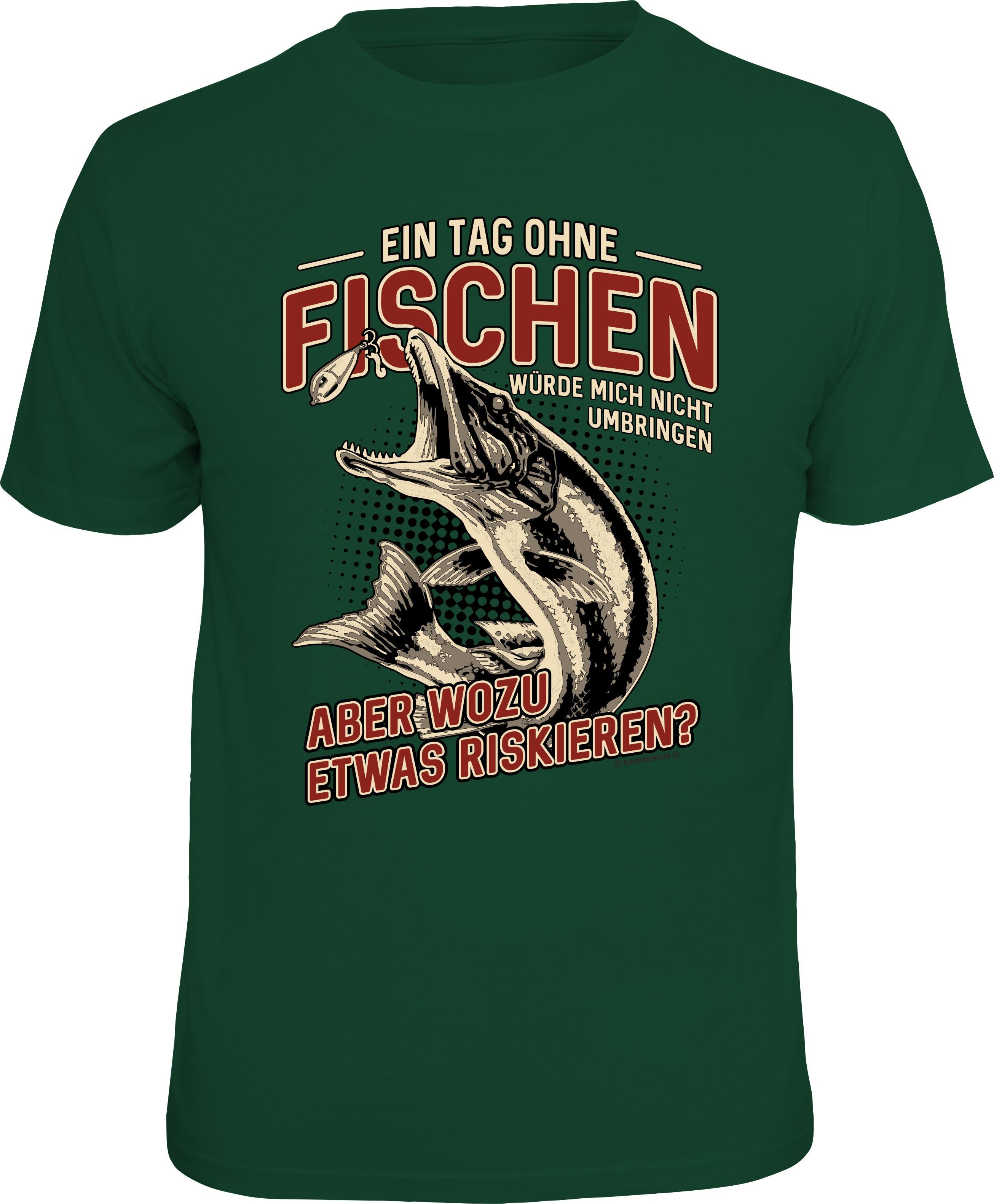 T-Shirt für den aktiven Angler: Ein Tag ohne Fischen ...