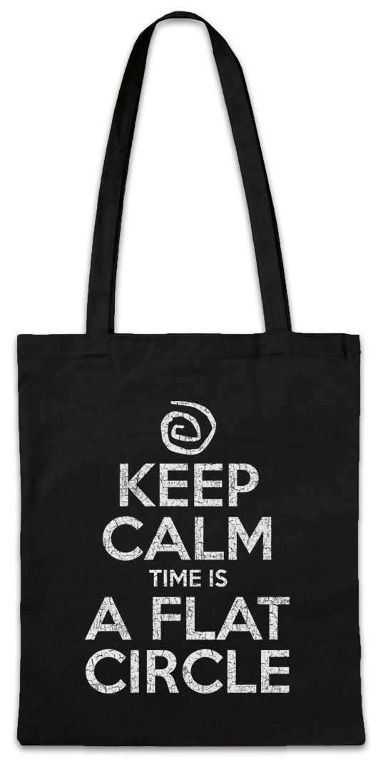 Beuteltasche Keep Calm Time Is A Flat Zirkel Stofftasche True Towards Tomorrow