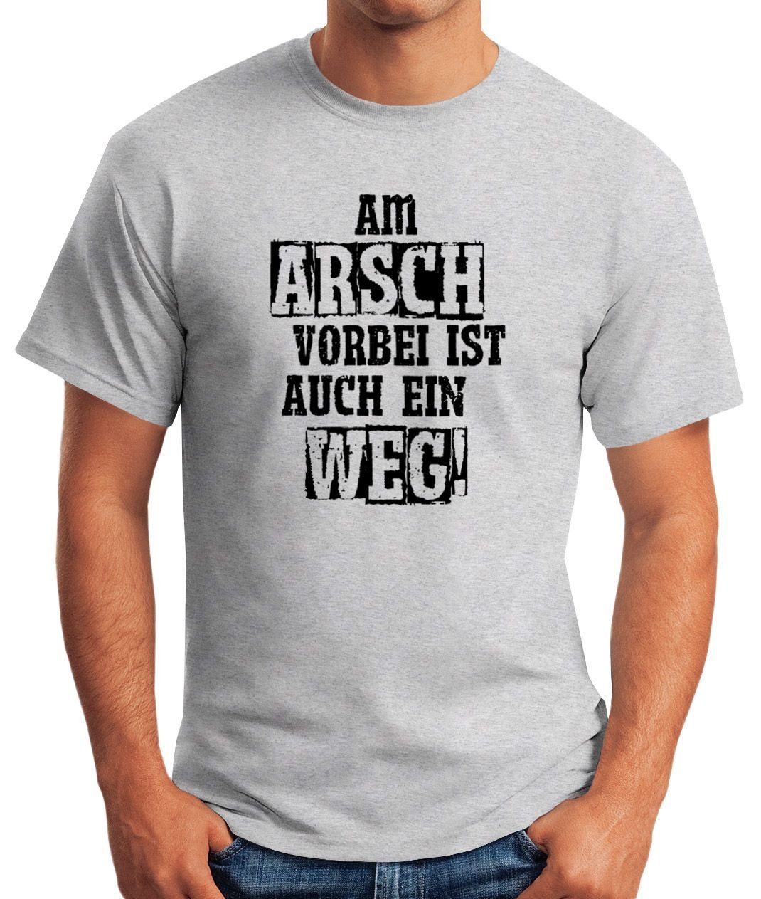 MoonWorks Print-Shirt Herren T-Shirt Am Arsch günstig online kaufen