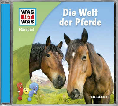 Tessloff Verlag Hörspiel WAS IST WAS Hörspiel. Die Welt der Pferde