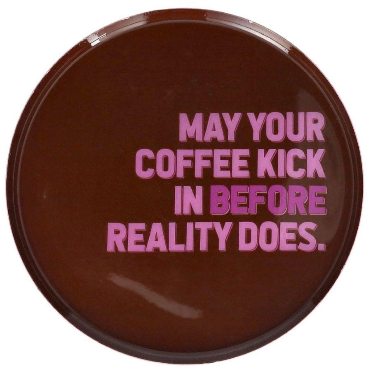 Giftcompany Tablett Dekotablett Love Trays May your Coffee kick in(18cm)