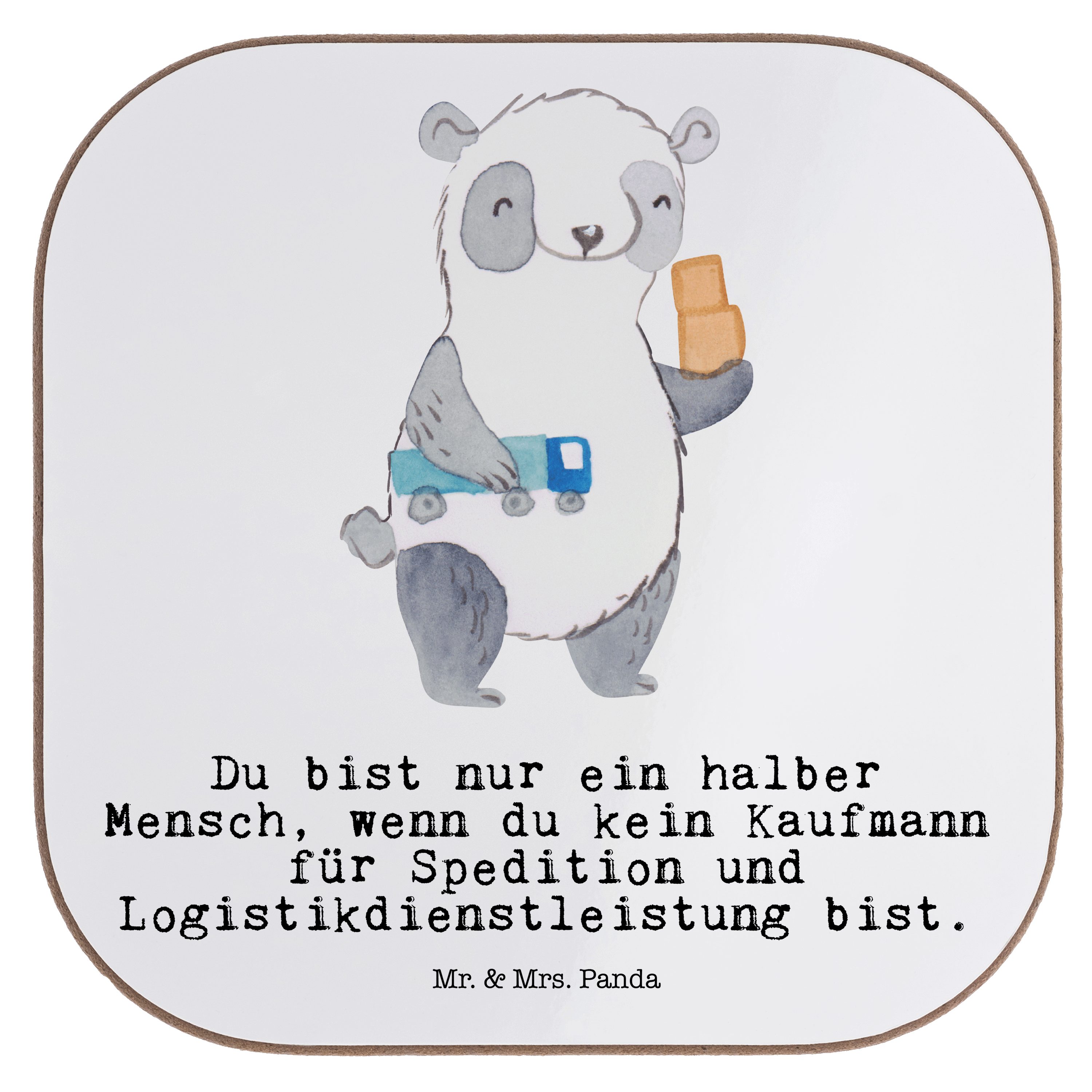 Mr. Panda Kaufmann Spedition Weiß mit - Herz Getränkeuntersetzer & 1-tlg. Logistikdienstleistung für und - G, Mrs.