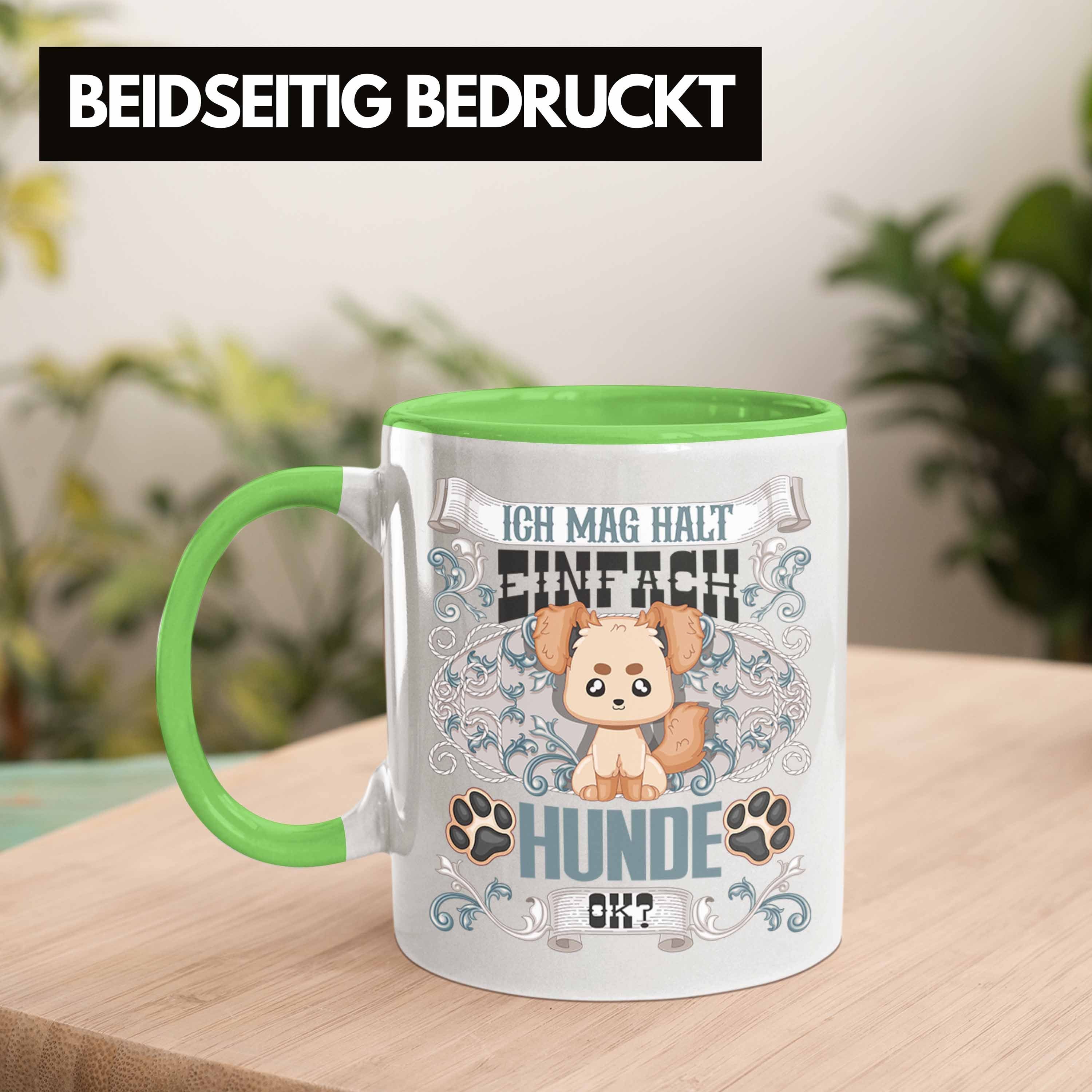 Tasse Grün - Trendation Besitzer Spruch Mama Trendation Hunde Tasse Hunde Geschenk Geschenki