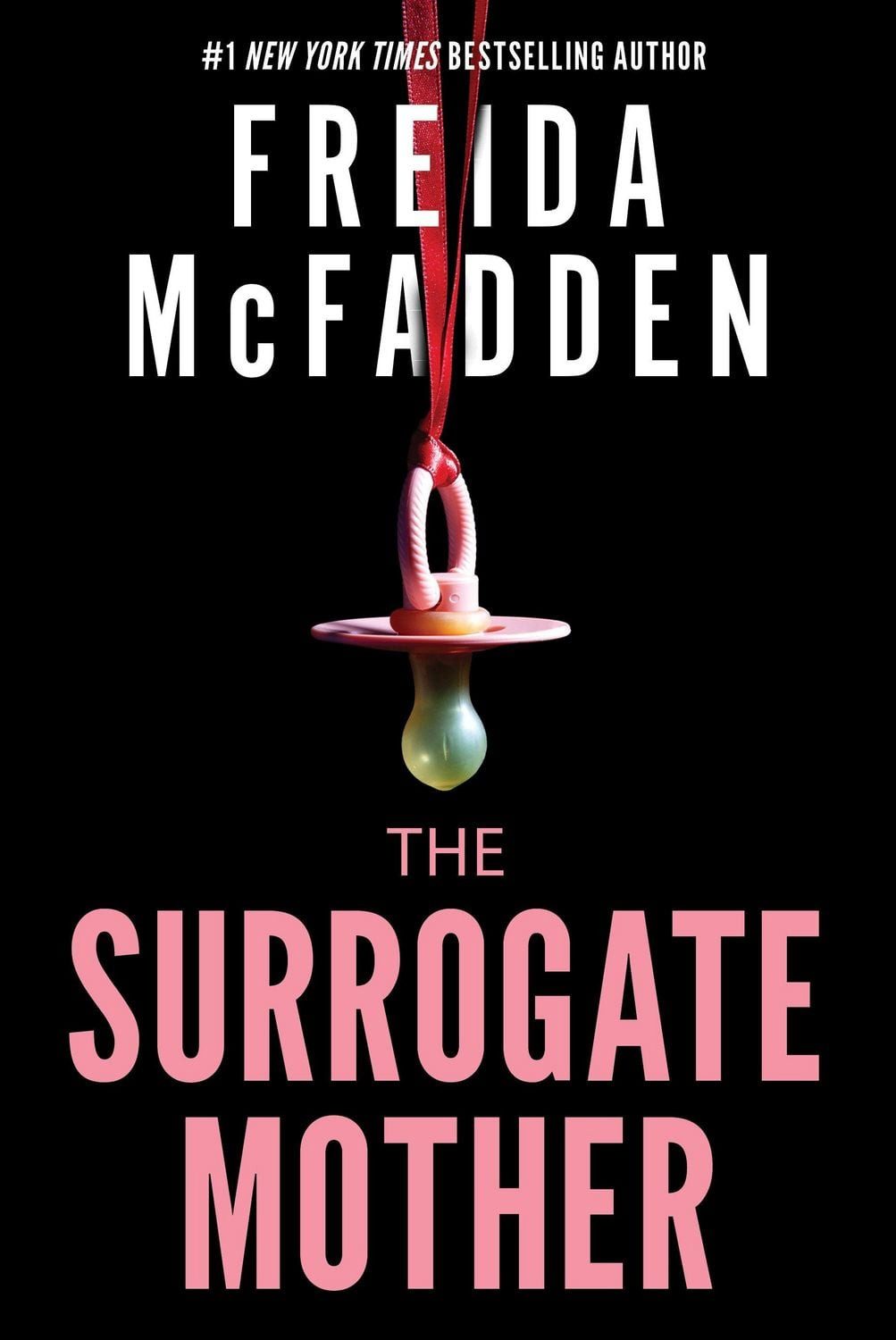 The Surrogate Mother / Freida McFadden