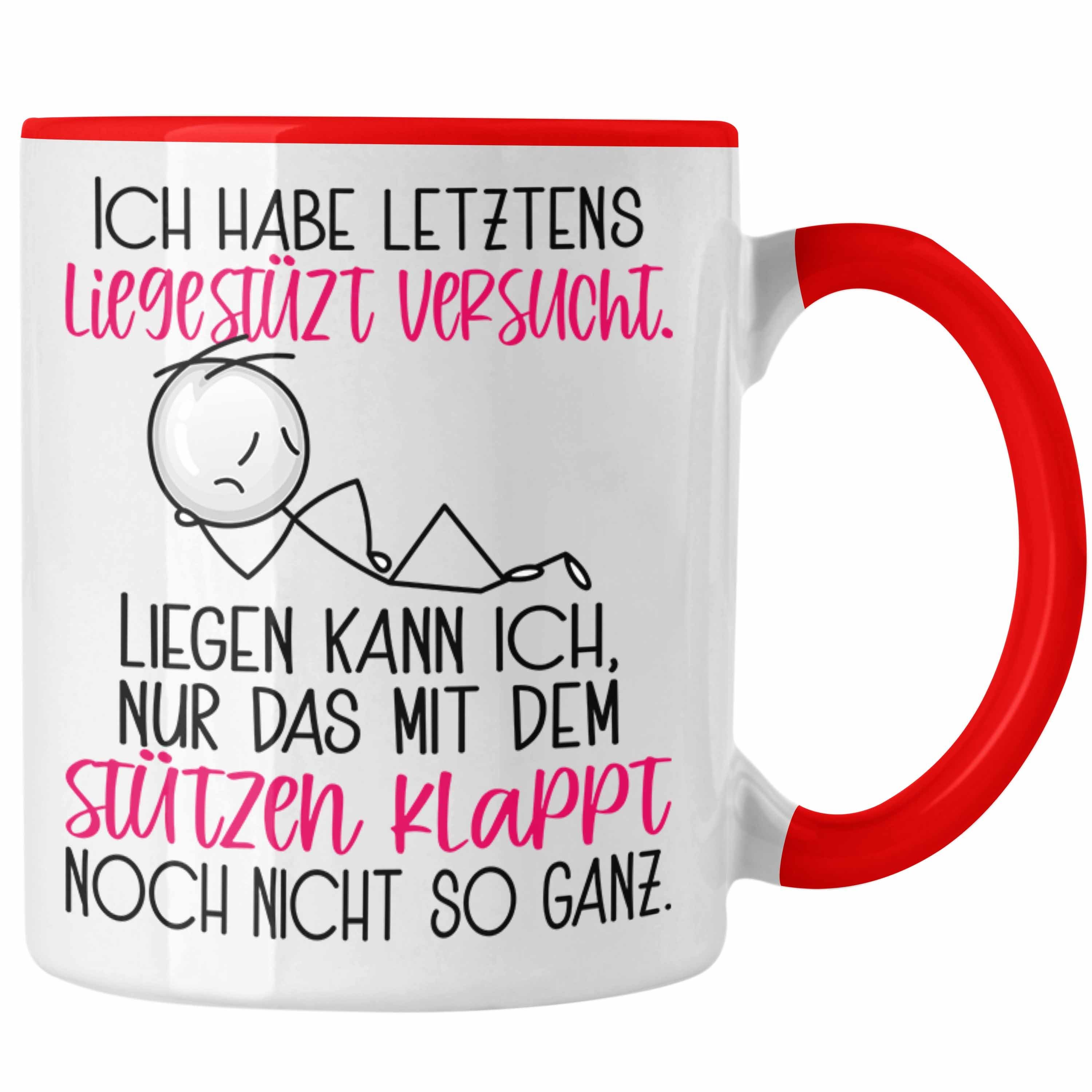 Trendation Tasse Witziger Spruch Geschenkidee Rot für Ich Lieges Tasse Letztens Habe Frauen