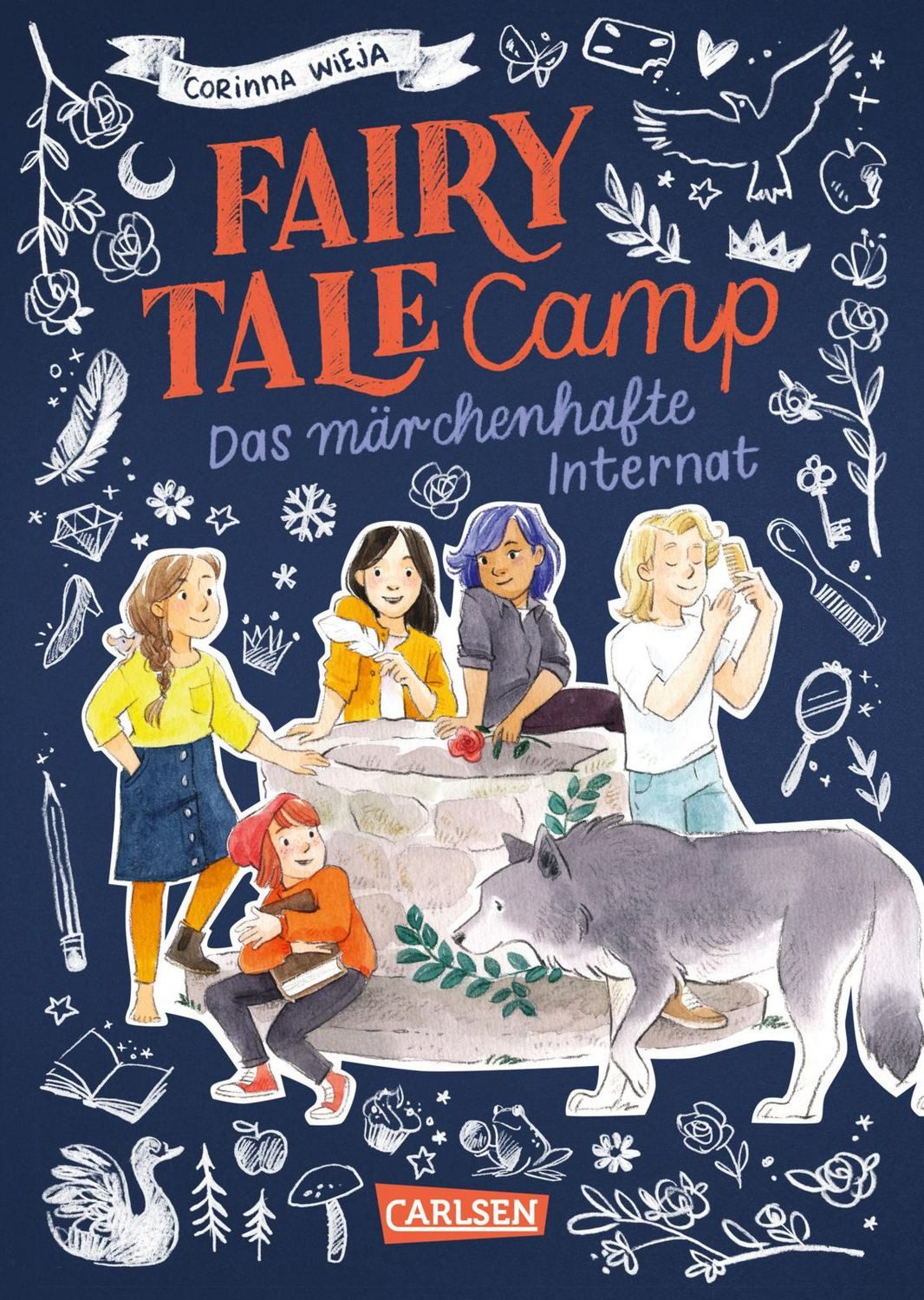 Fairy Tale Camp 1: Das märchenhafte Internat Lustige Abenteuergeschich / Corinna Wieja, Lustige Abenteuergeschichte mit Märchenbezug für Mädchen ab 10