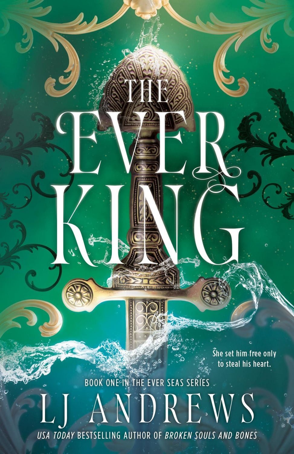 The Ever King / L. J. Andrews