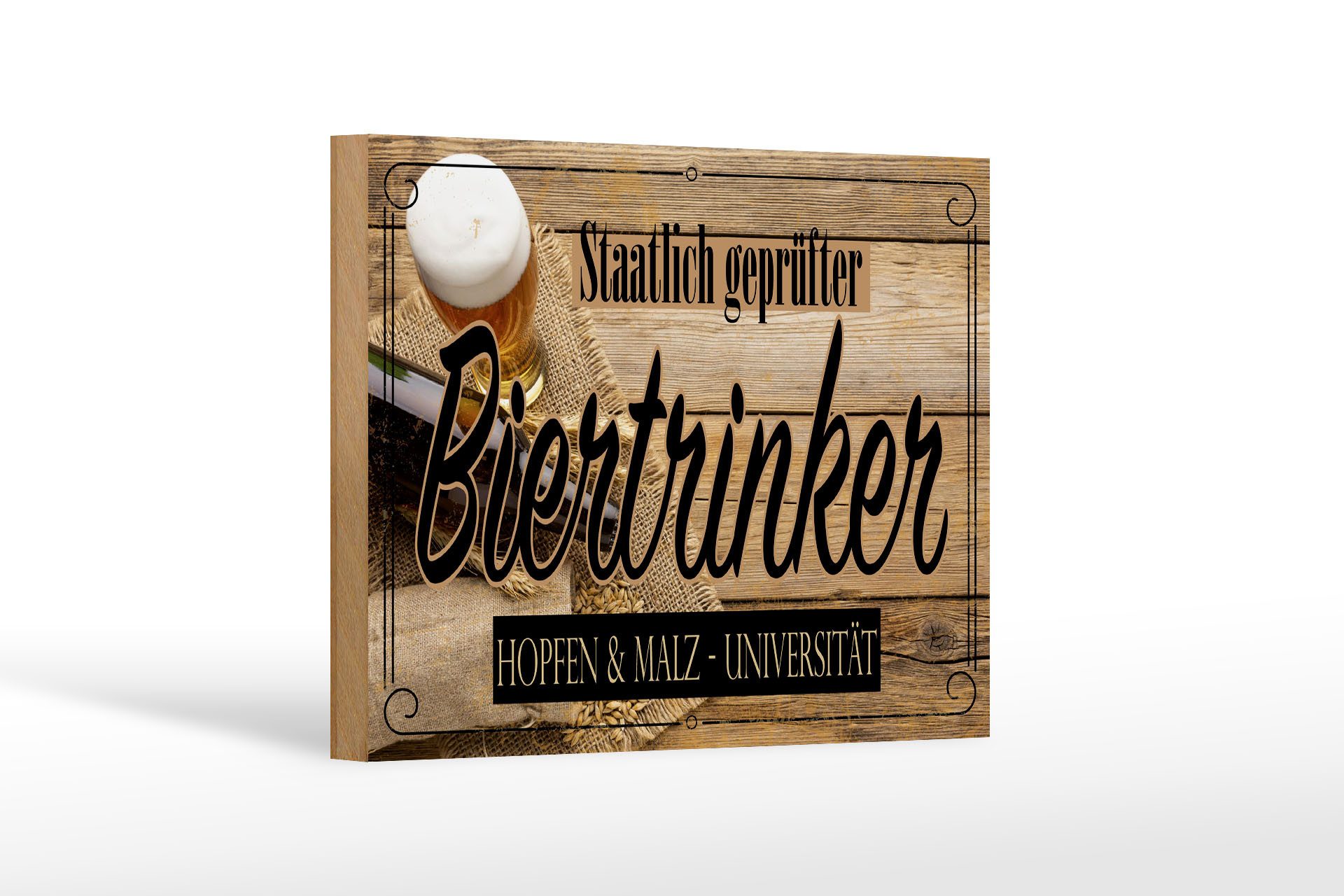 Holzbild Spruch 30x40 cm Staatlich geprüfter Biertrinker