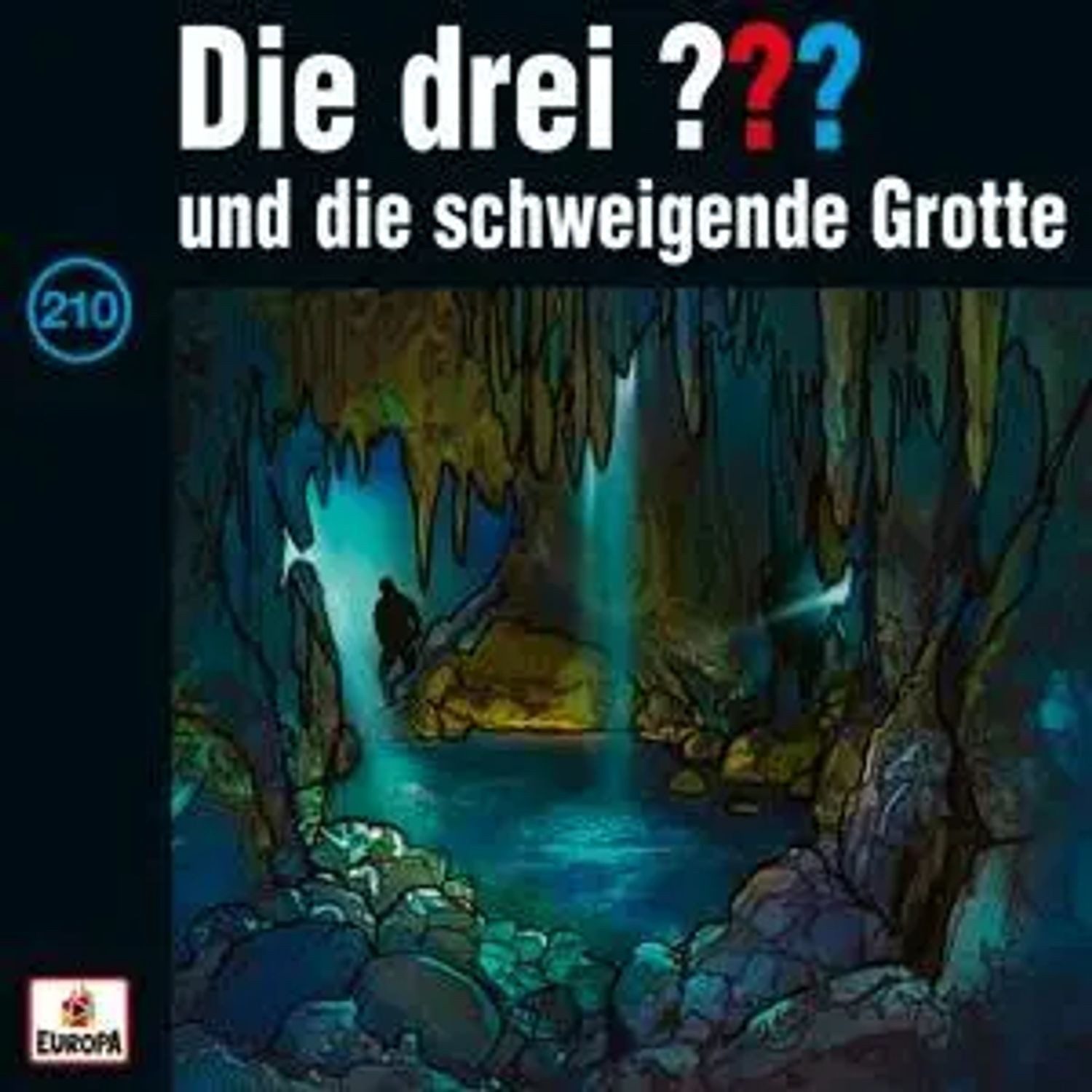 Hörspiel Die drei ??? 210 und die schweigende Grotte