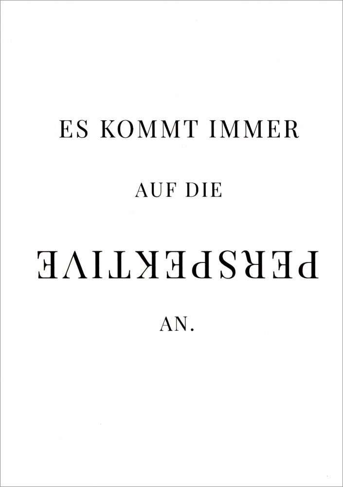 Postkarte "Es kommt immer auf die Perspektive an."