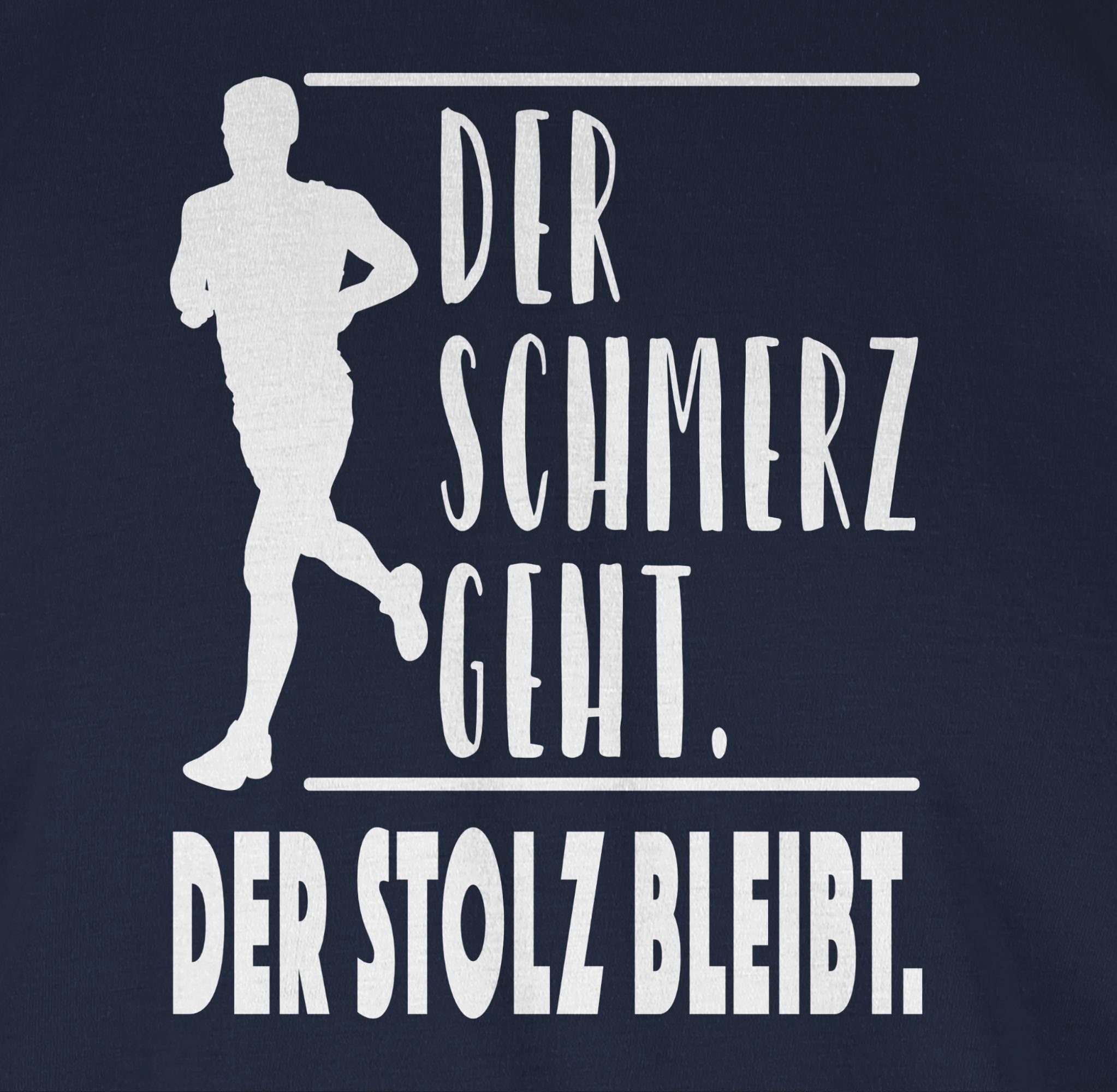 Der Laufen Navy Joggen 2 T-Shirt Schmerz Shirtracer bleibt. Stolz geht. Blau Zubehör Der Wandern