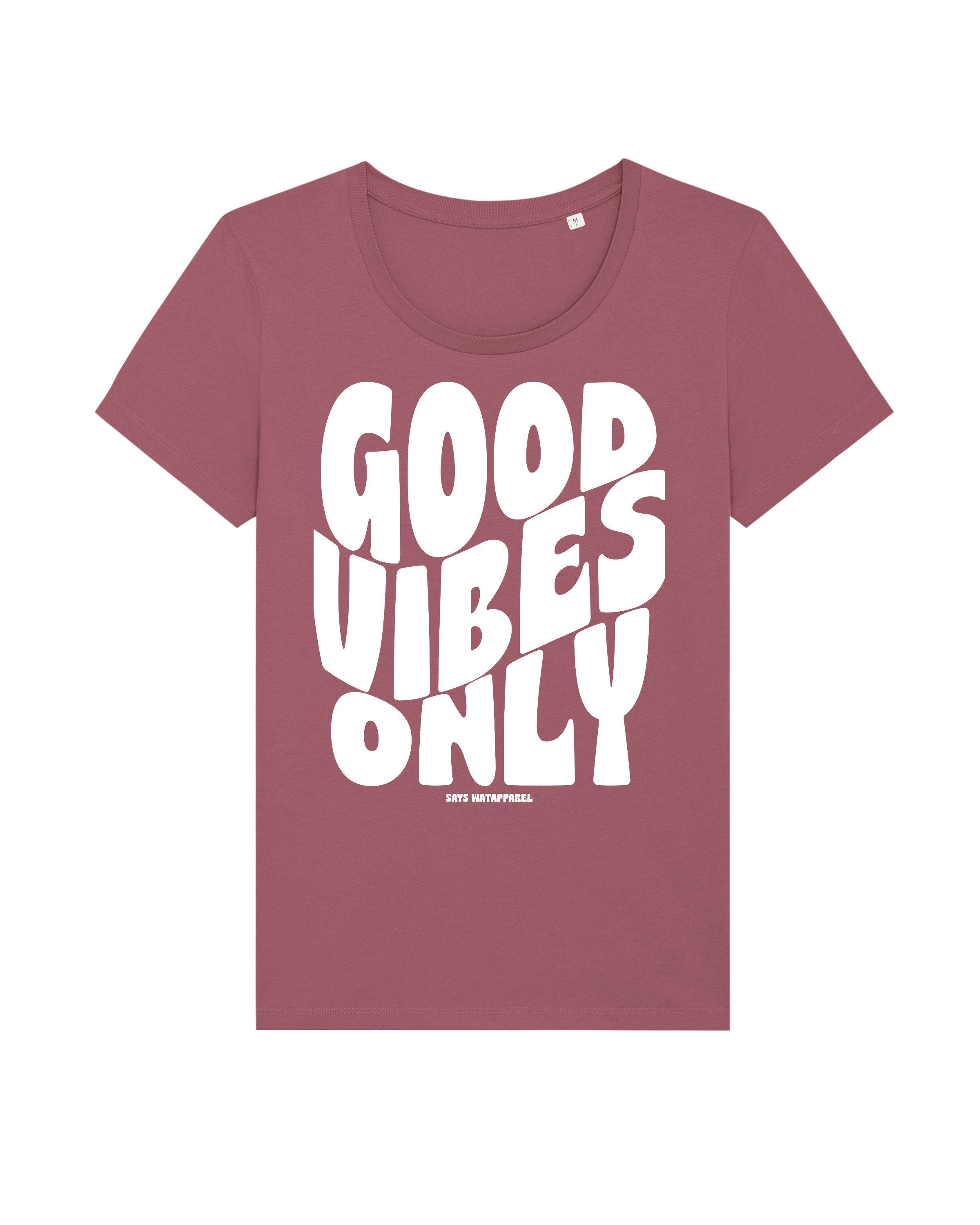 wat? Apparel vibes Hibiscus Rose Good only (1-tlg) Print-Shirt