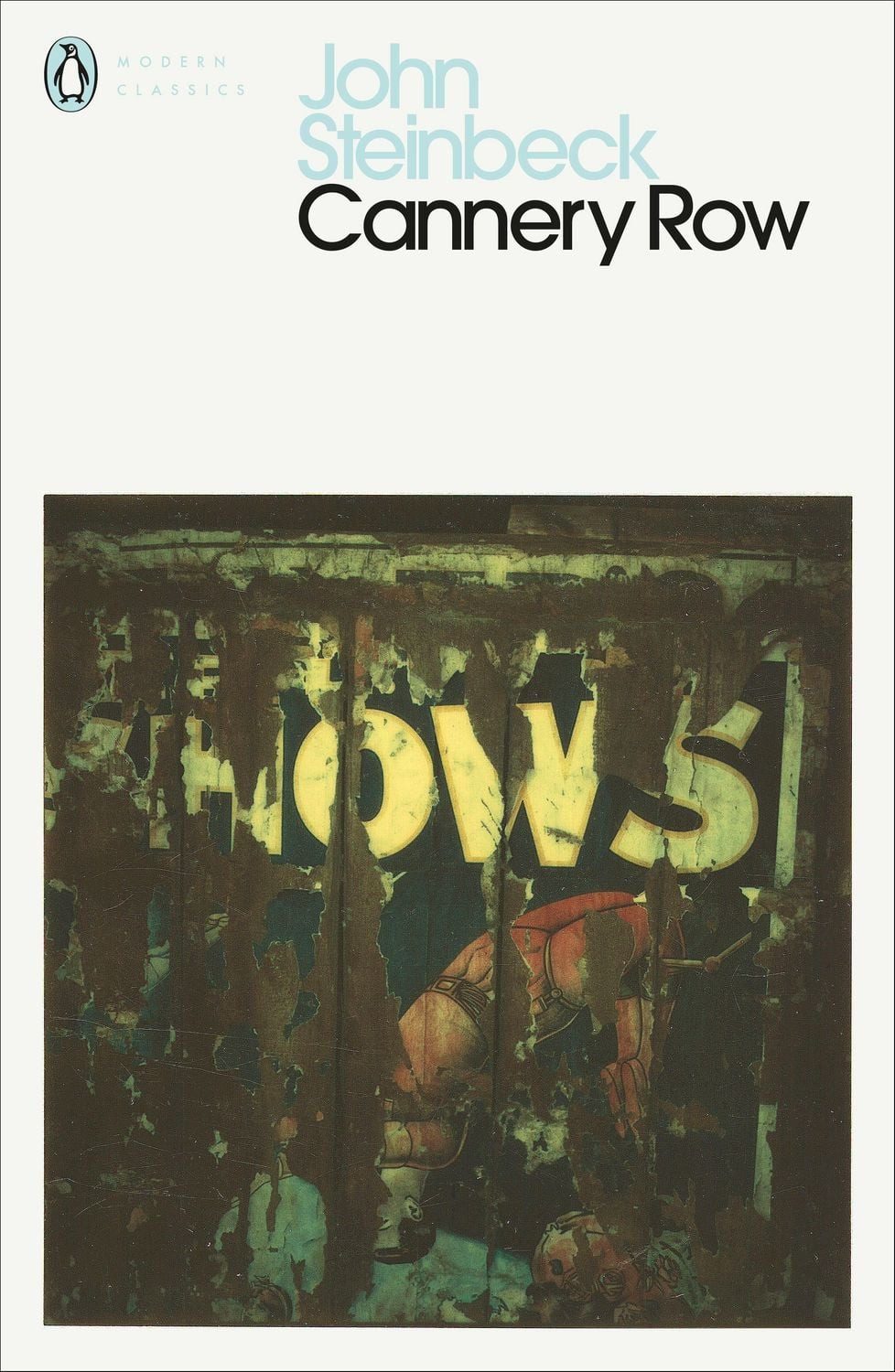 Belletristik Cannery Row With an Introduction by Susan Shillinglaw John Steinbeck