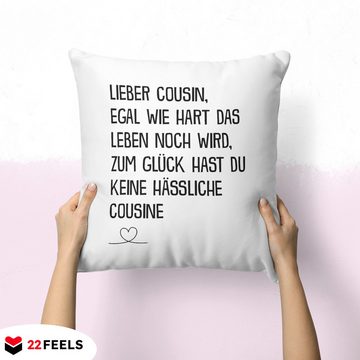 22Feels Dekokissen Cousin Geschenk von Cousine Jungs Geburtstag Männer Du Wirst Cousin, Deko mit Persönlichkeit