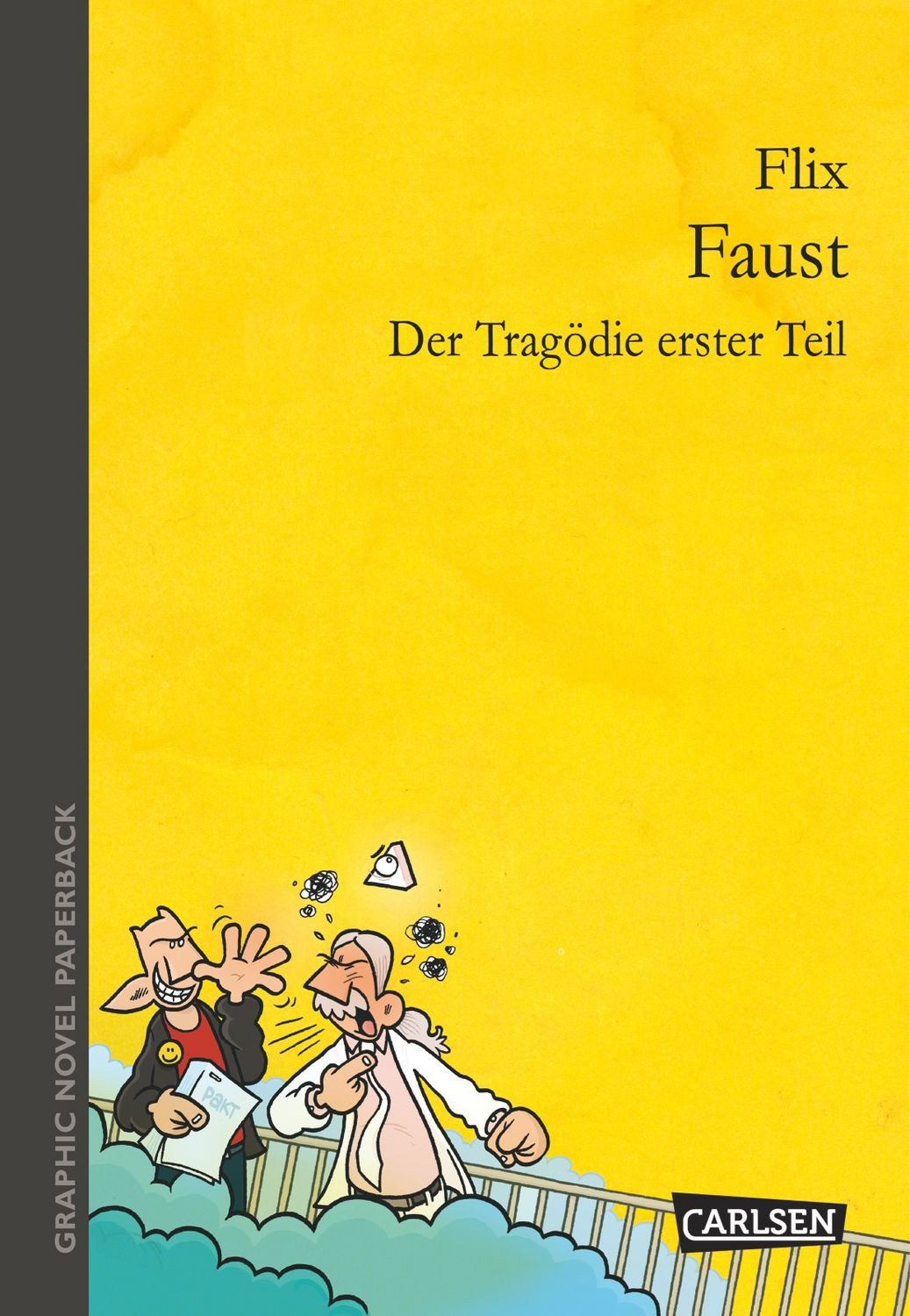 Faust / Flix, Der Tragödie erster Teil