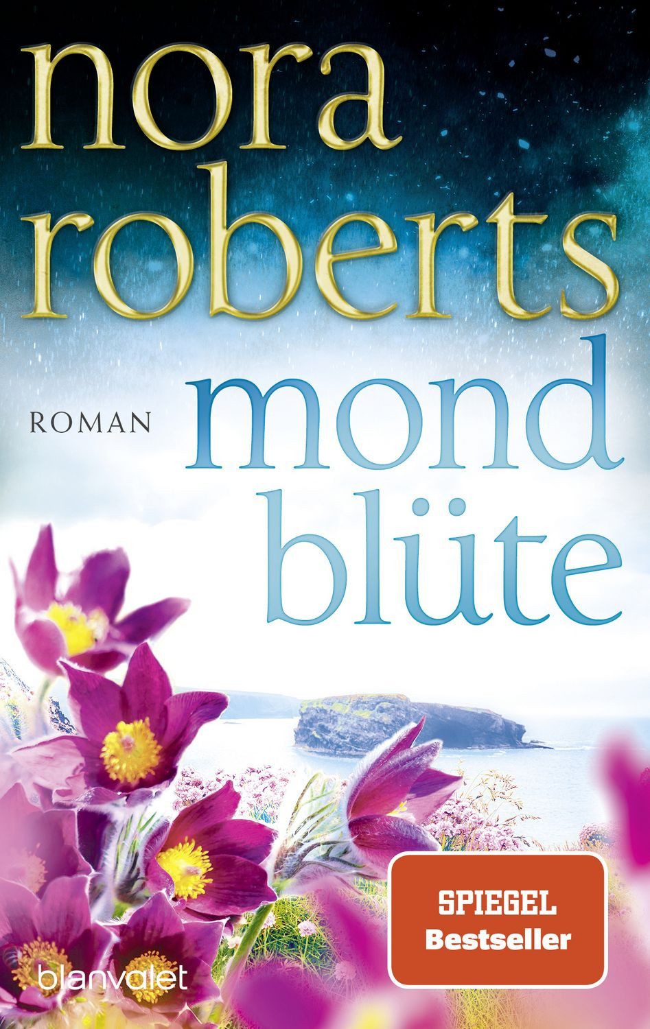 Mondblüte / Nora Roberts