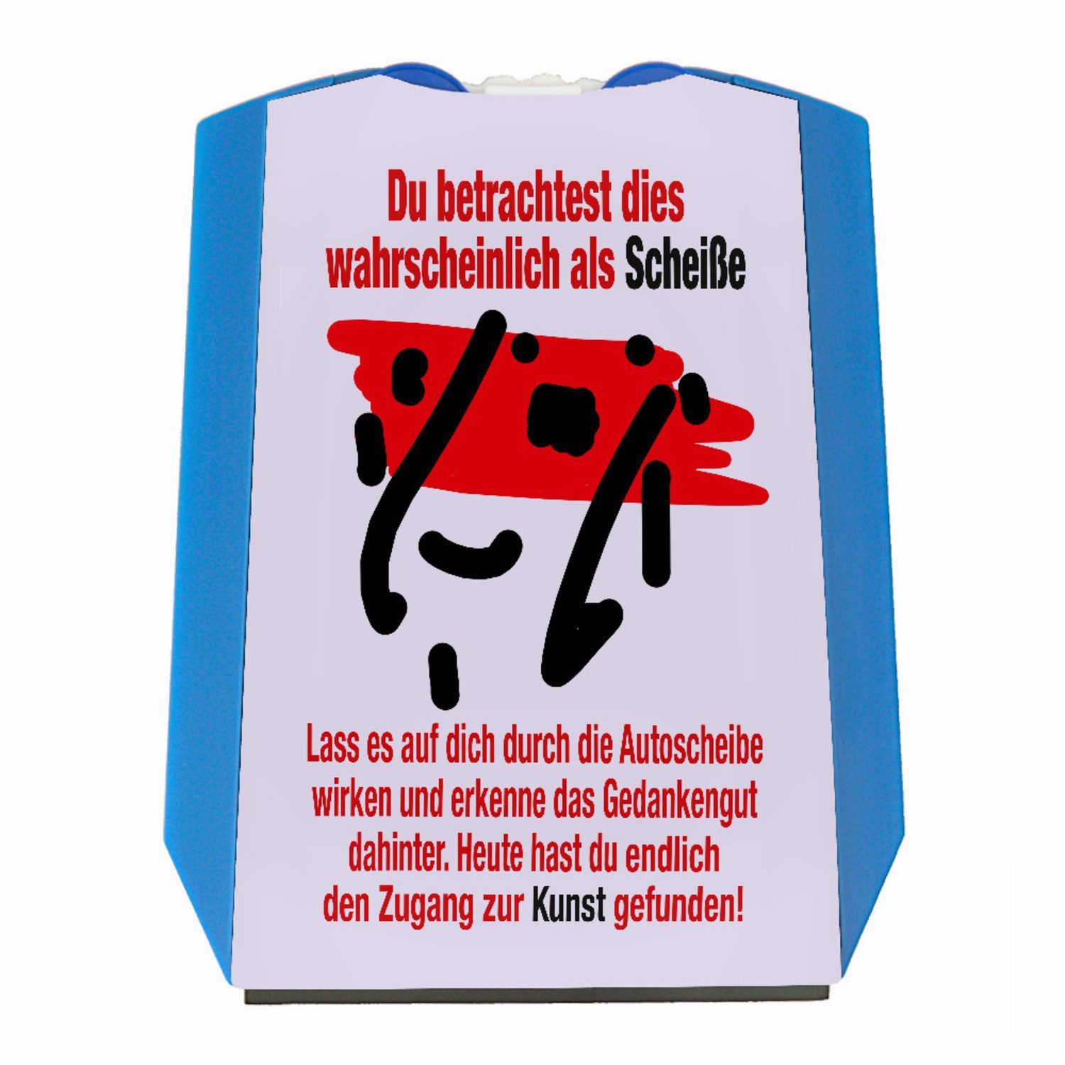 Parkscheibe Humorvolle Parkscheibe mit Kunstspruch fürs Auto