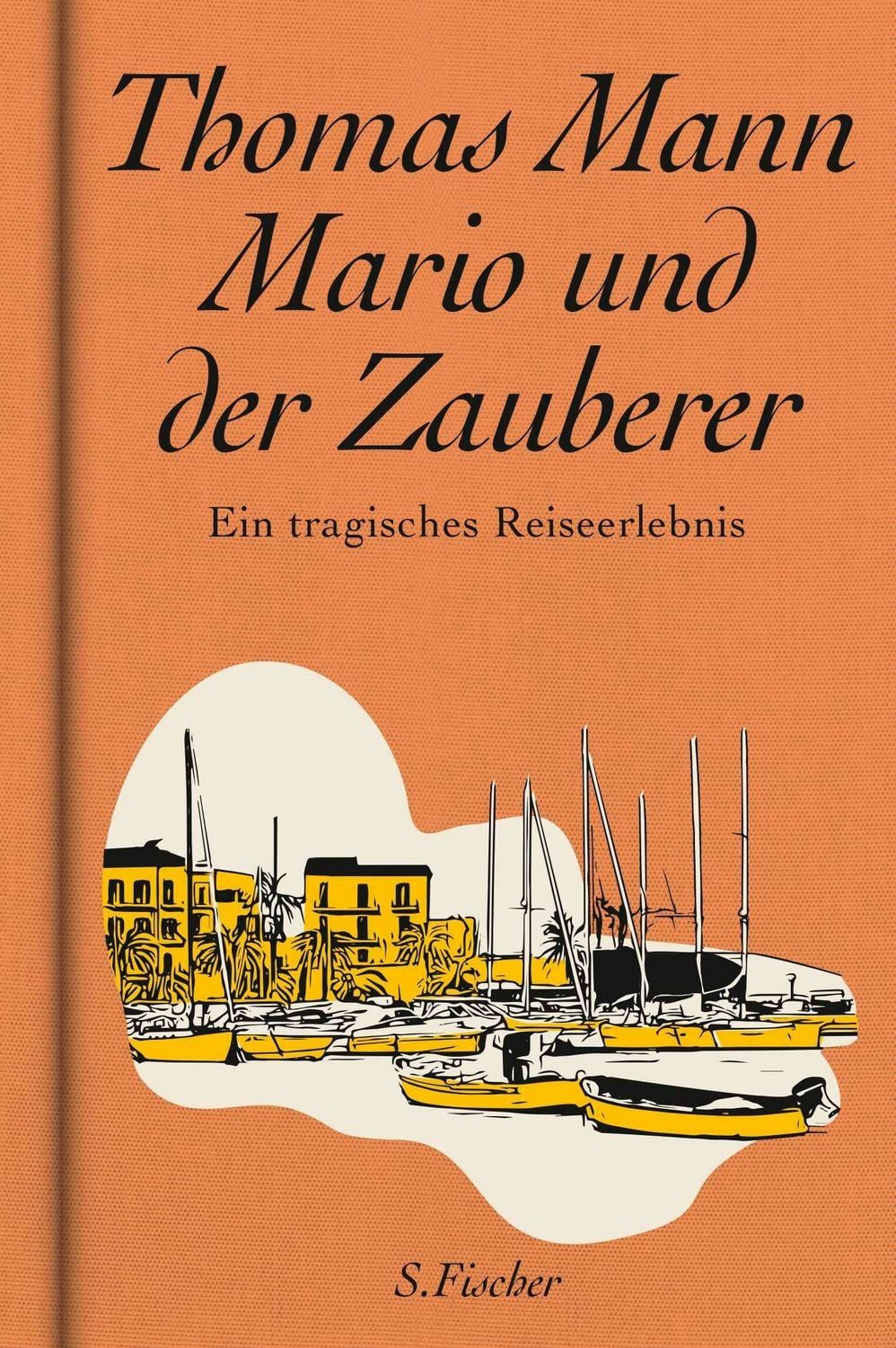 Mario und der Zauberer / Thomas Mann