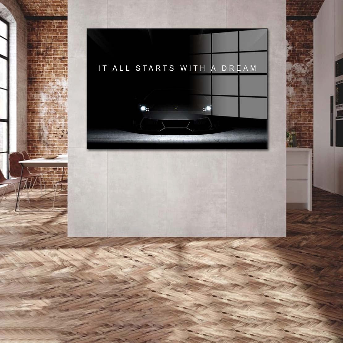 Artedinoi Acrylglasbild Sportwagen It All Starts With A Dream Acrylglas Wandbild Bild Wanddeko
