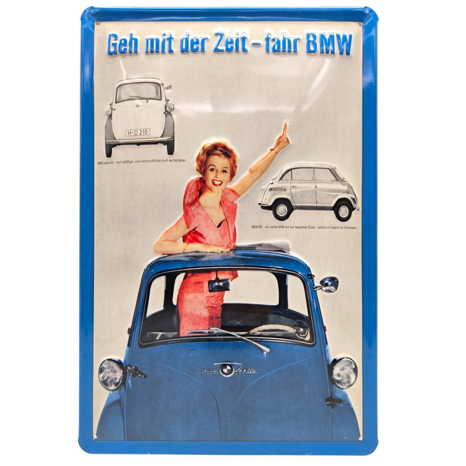what the shop Metallbild Blechschild BMW Isetta Geh mit der Zeit fahr BMW, Auto, Retro Vintage Blechschild 20x30 cm