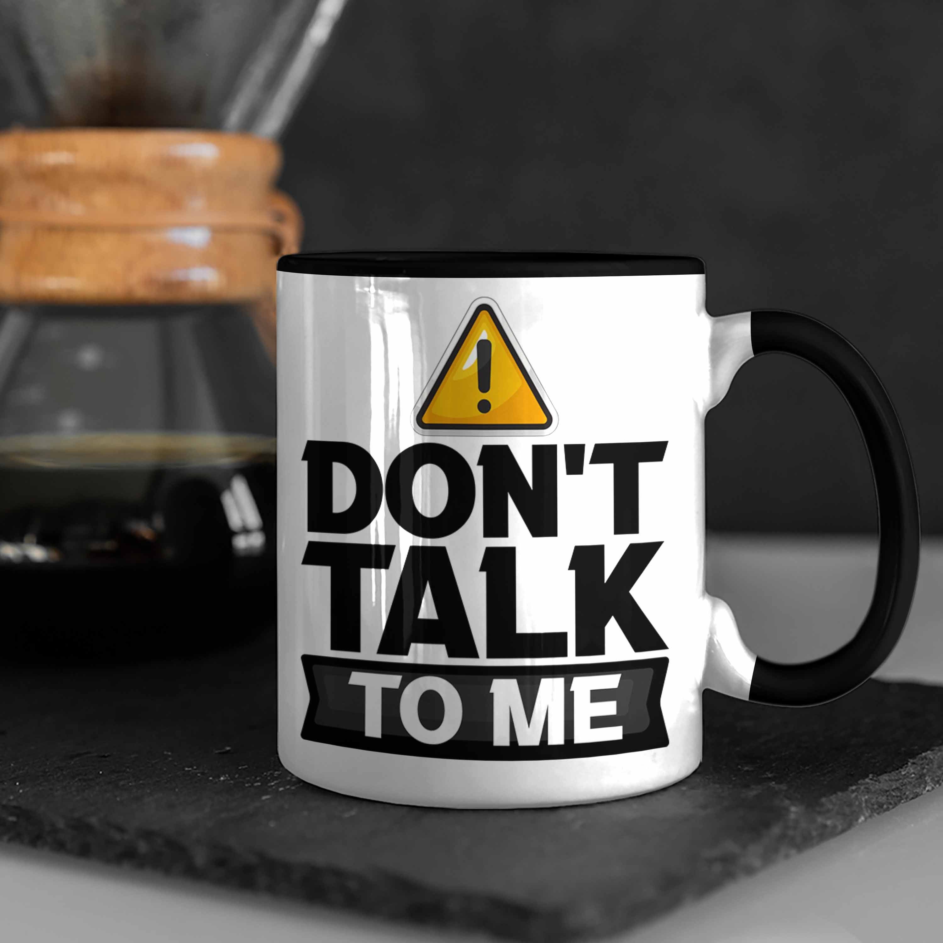 Schwarz Talk Tasse Trendation Dont Schlechte Kaffee-Becher Laune Me To Büro-Allt Geschenk Tasse
