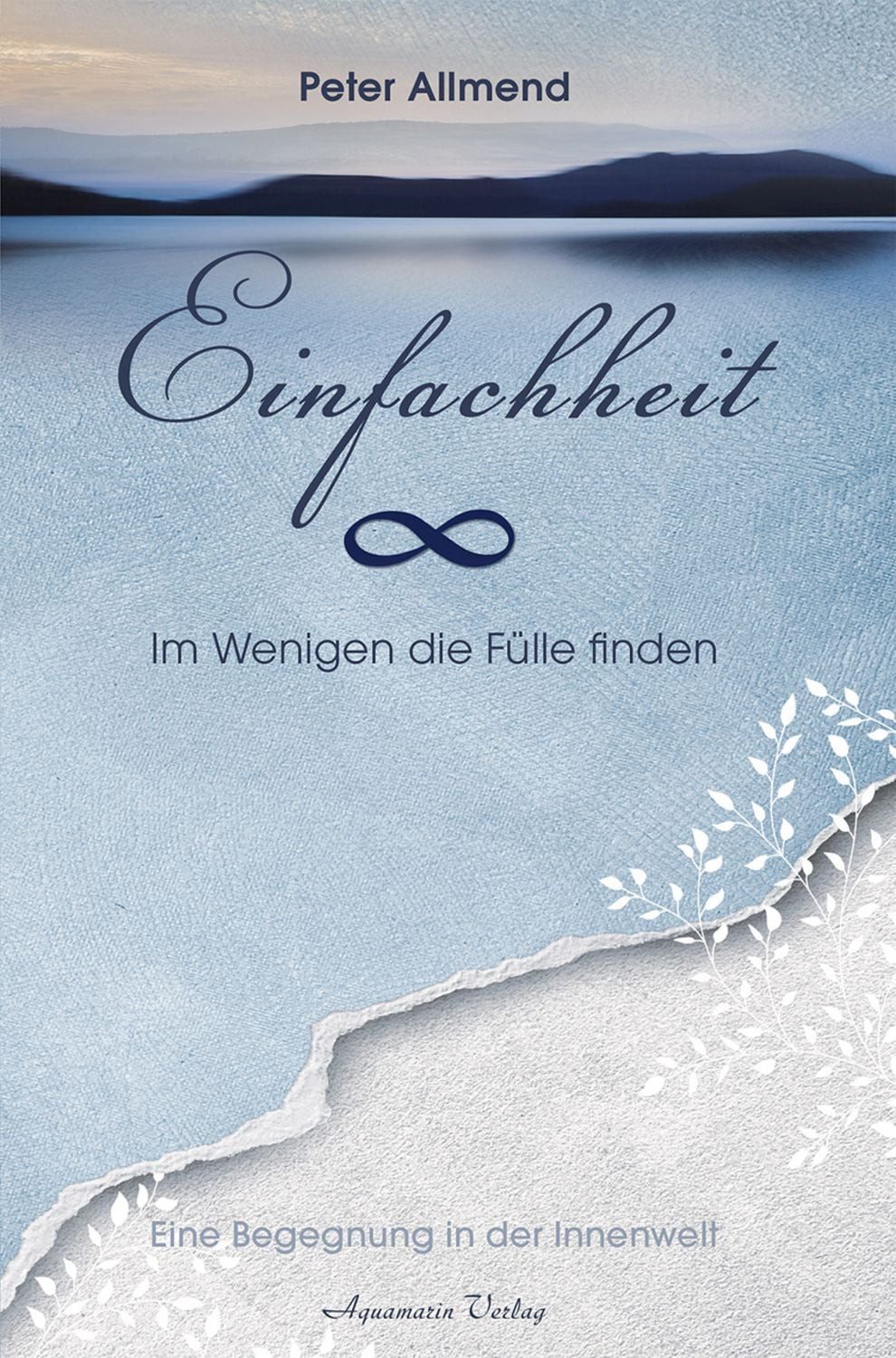 Einfachheit / Peter Allmend