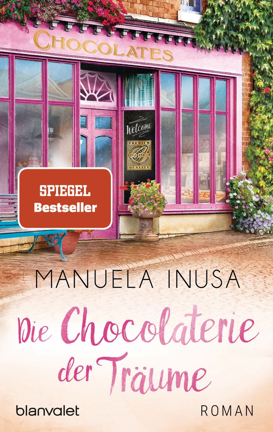 Die Chocolaterie der Träume / Manuela Inusa