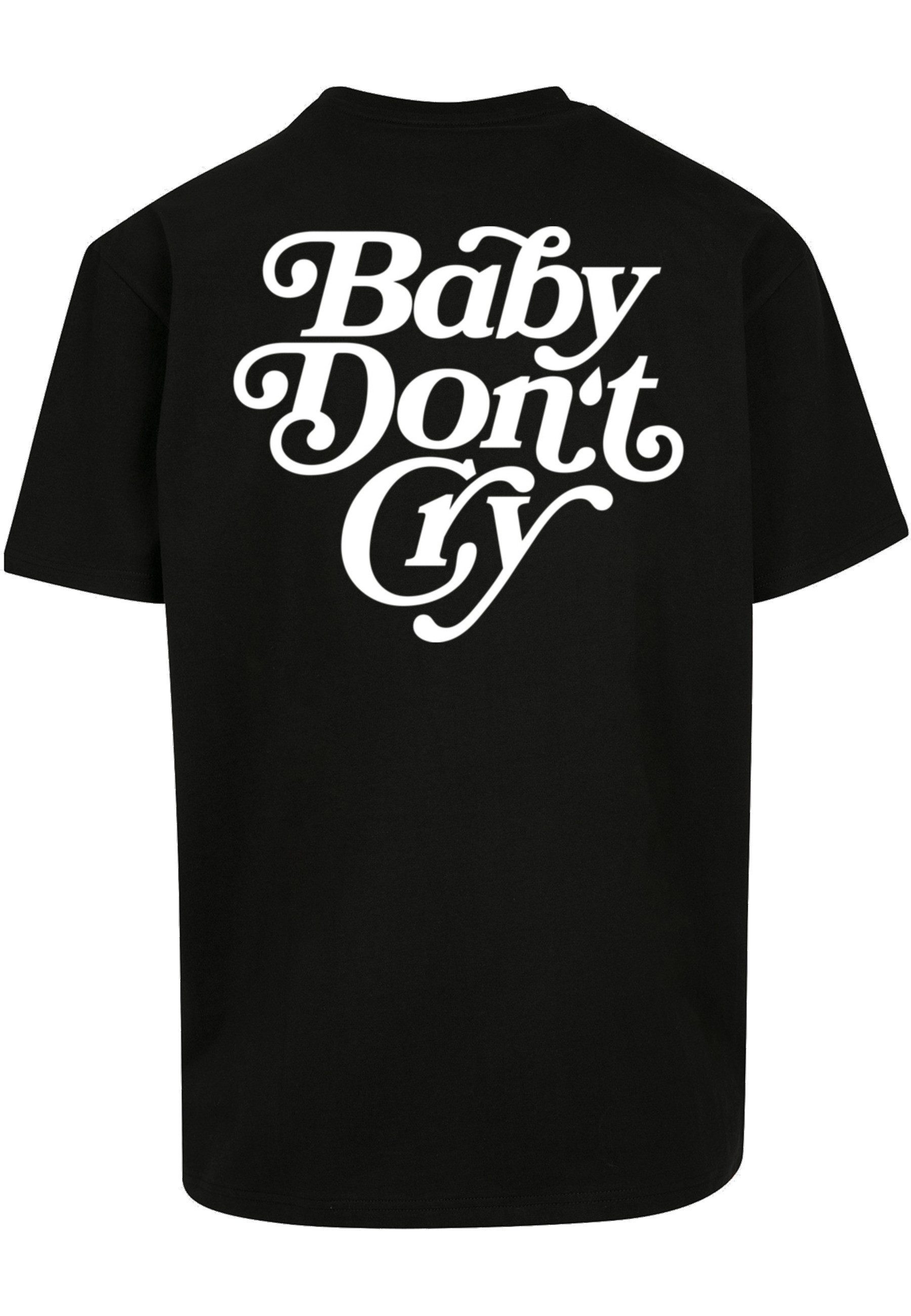 Upscale by Mister Tee T-Shirt Upscale by Mister Tee Baby Don´t Cry Oversize Tee (1-tlg)