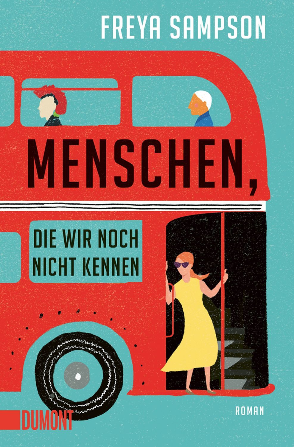 Menschen, die wir noch nicht kennen / Freya Sampson