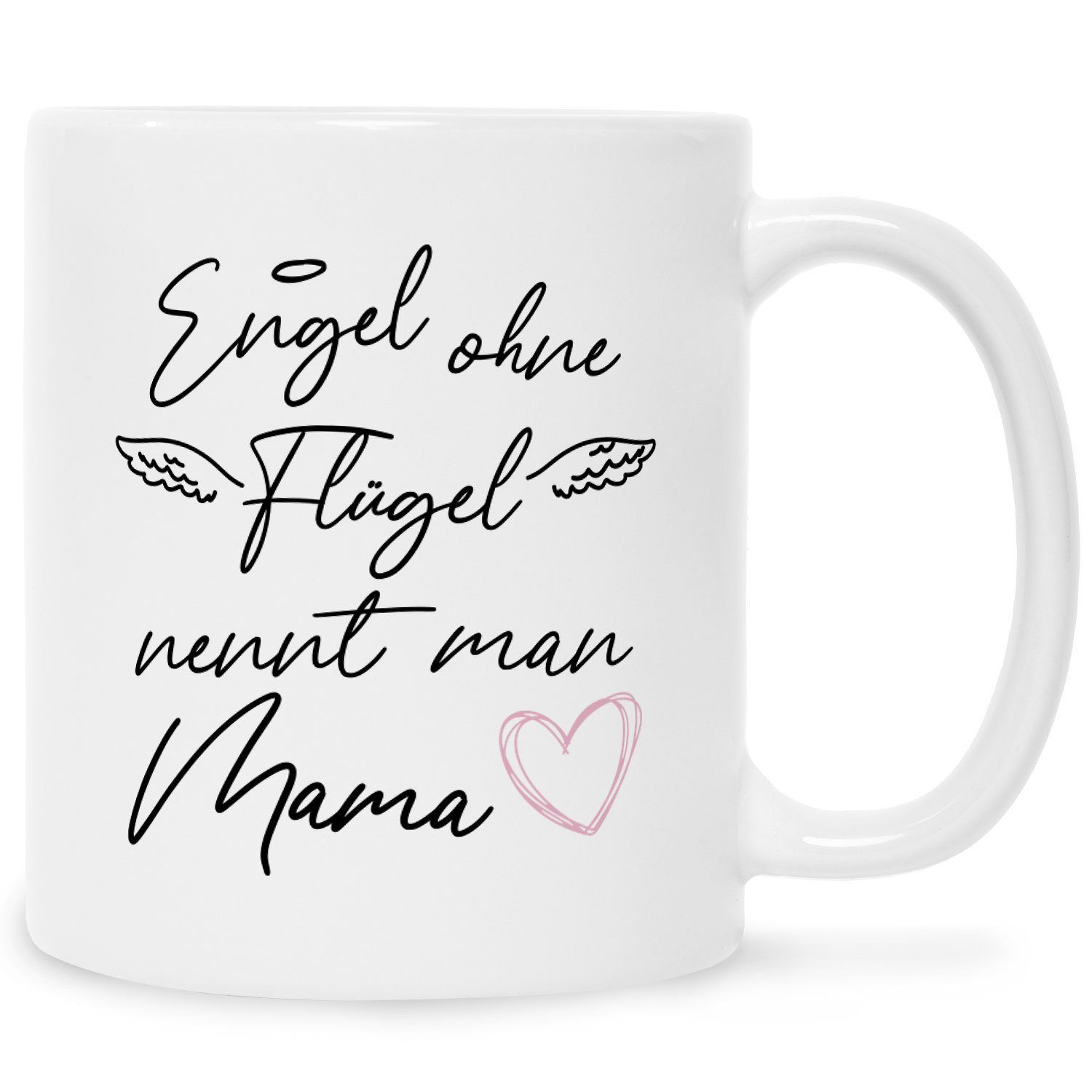 GRAVURZEILE Tasse Bedruckte Tasse mit Spruch Engel ohne Flügel Weiß