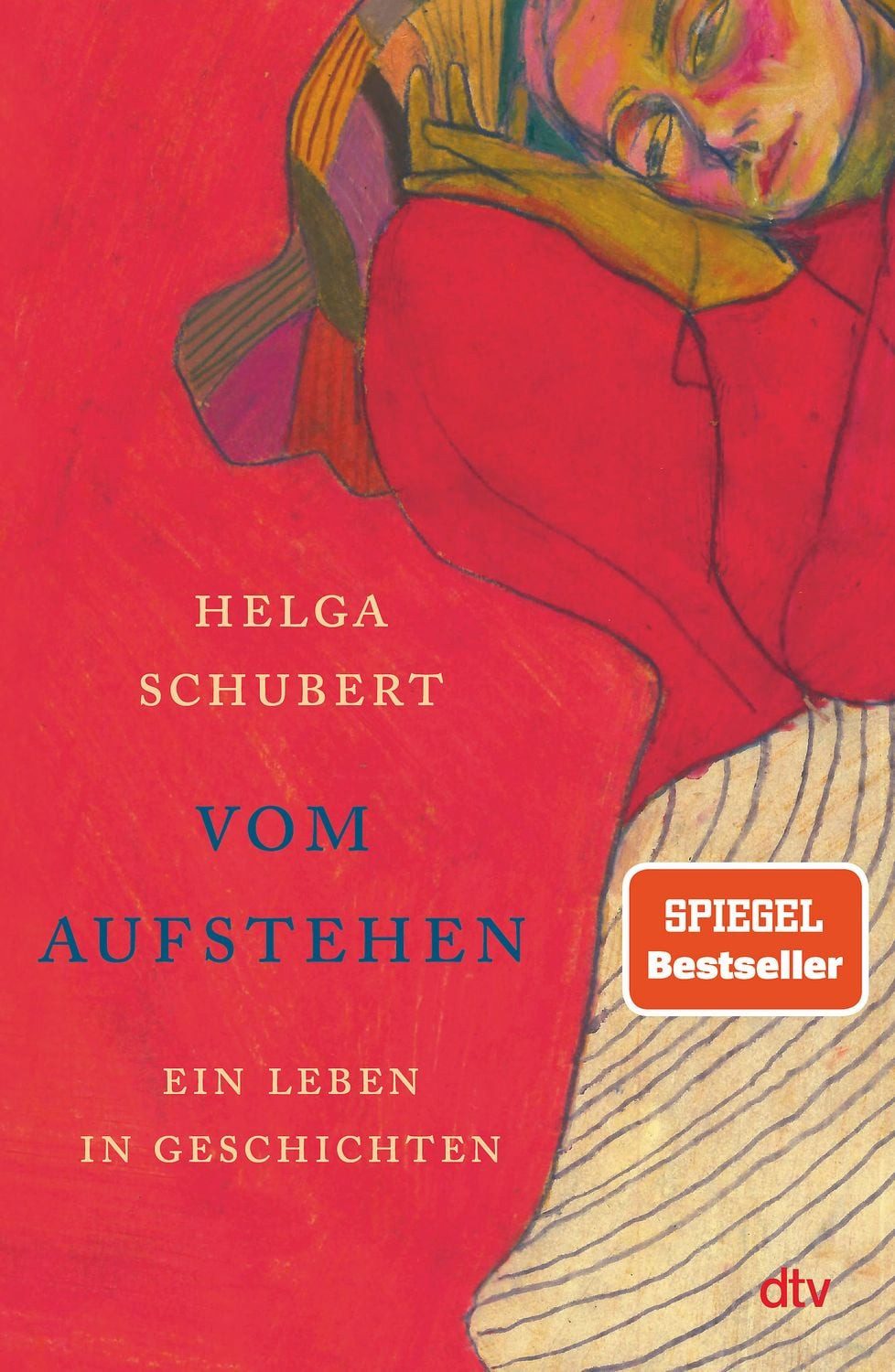 Vom Aufstehen / Helga Schubert, Ein Leben in Geschichten, Die Wiederentdeckung einer Jahrhundertautorin