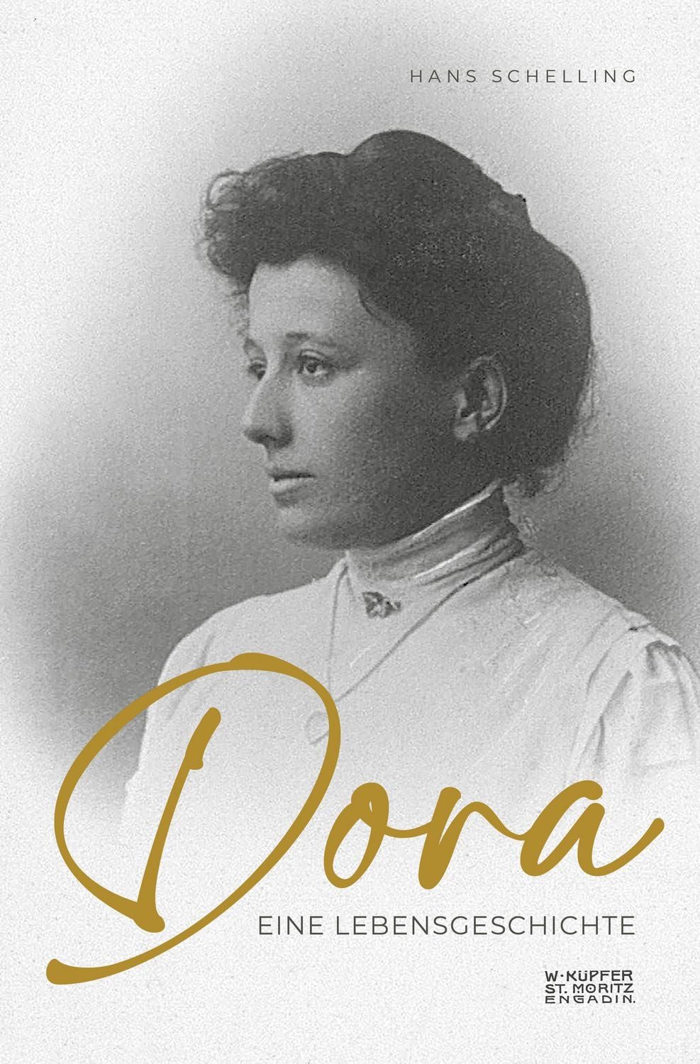 Dora / Schelling Hans