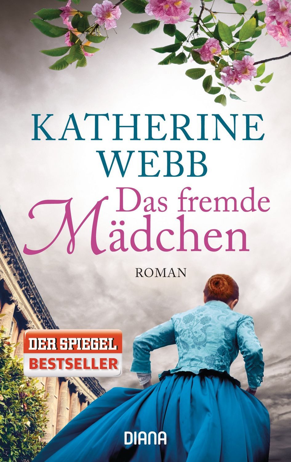 Das fremde Mädchen / Katherine Webb, Roman