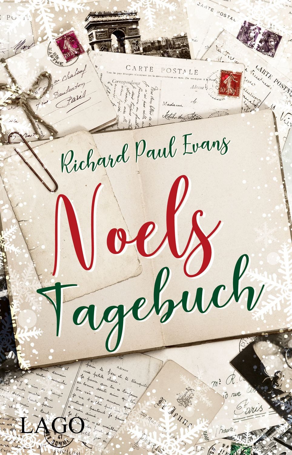 Noels Tagebuch / Richard Paul Evans