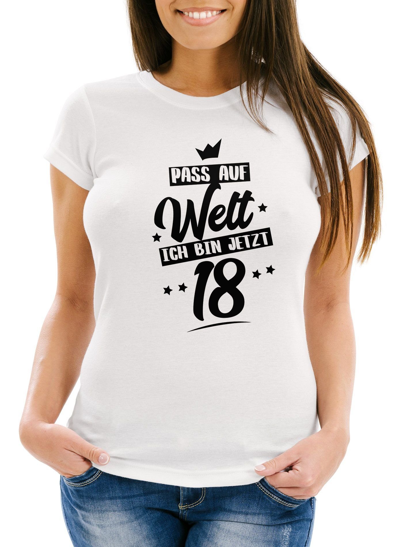 MoonWorks Print-Shirt Damen T-Shirt Pass auf Welt ich bin jetzt 18 Fun-Shirt Geschenk-Shirt 18. Geburtstag Volljährigkeit Slim Fit Moonworks® mit Print