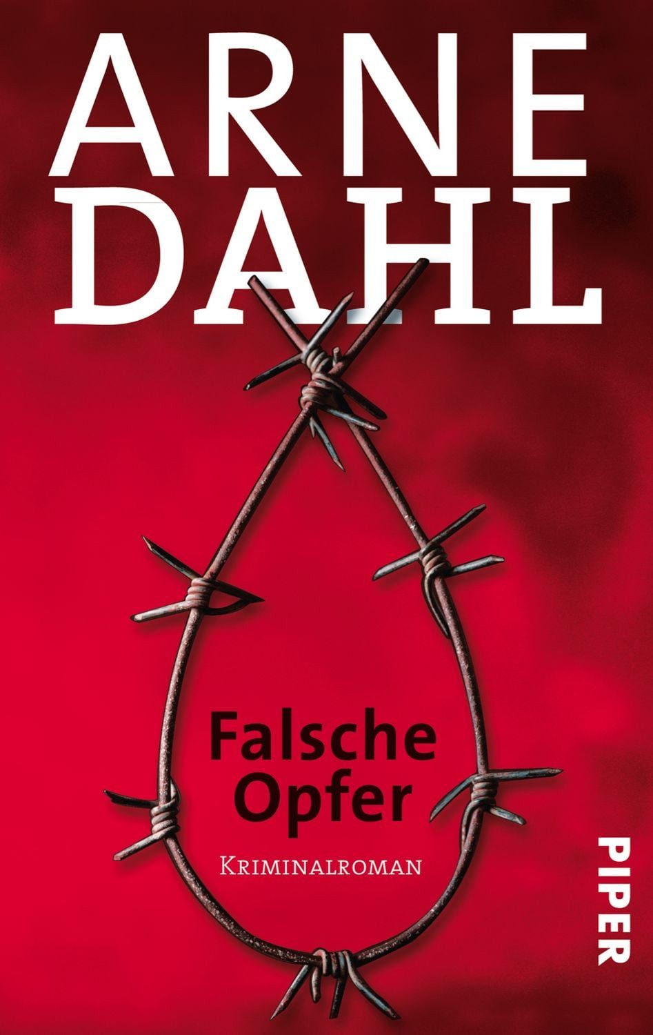 Falsche Opfer / A-Gruppe Band 3 / Arne Dahl