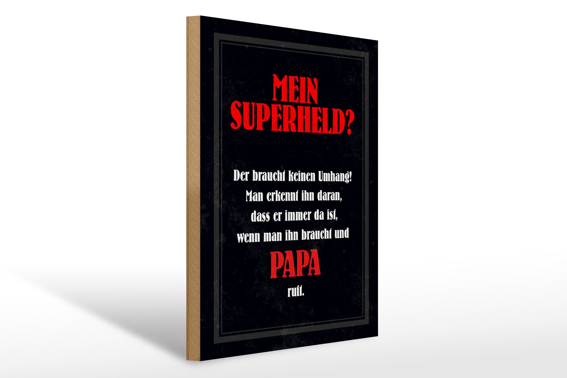 Holzbild Spruch 30x40cm mein Superheld Papa