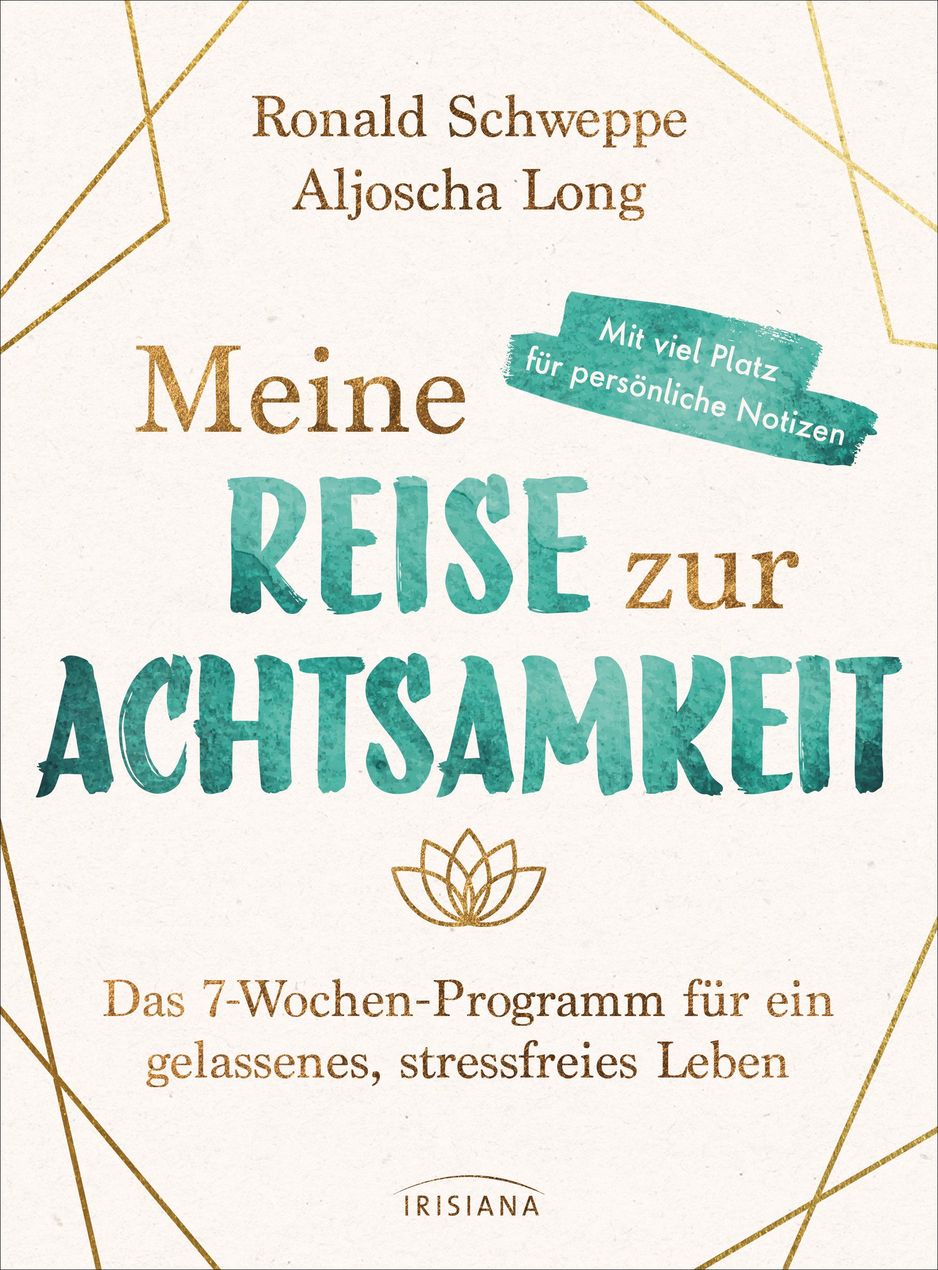 Tagebuch Meine Reise zur Achtsamkeit
