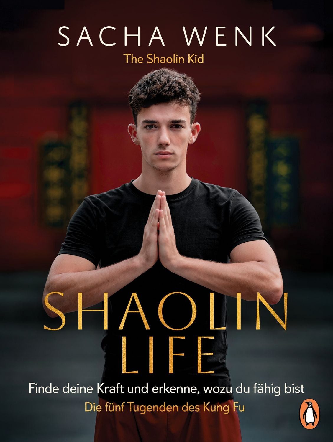 Shaolin Life / Sacha Wenk