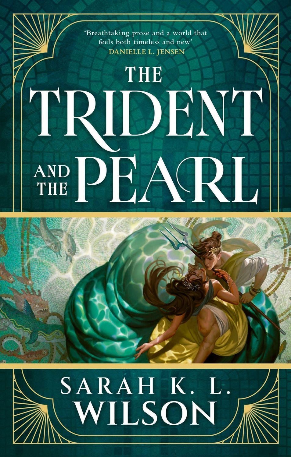 The Trident and the Pearl / Sarah K. L. Wilson