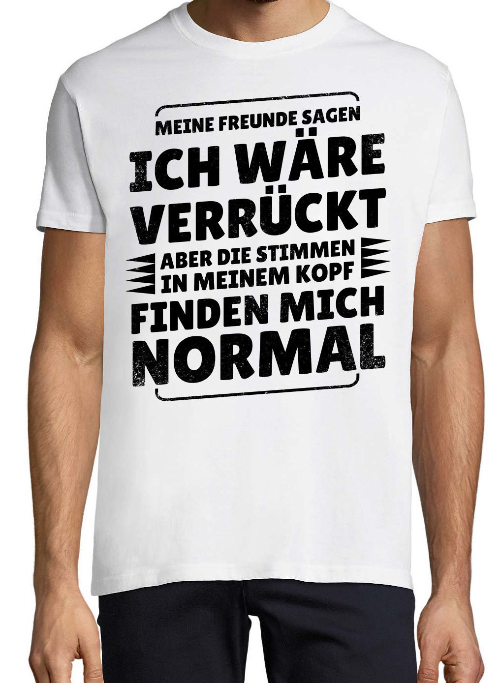 Youth Designz Print-Shirt Verrückt Normal Herren T-Shirt mit lustigen Spruch für Herren