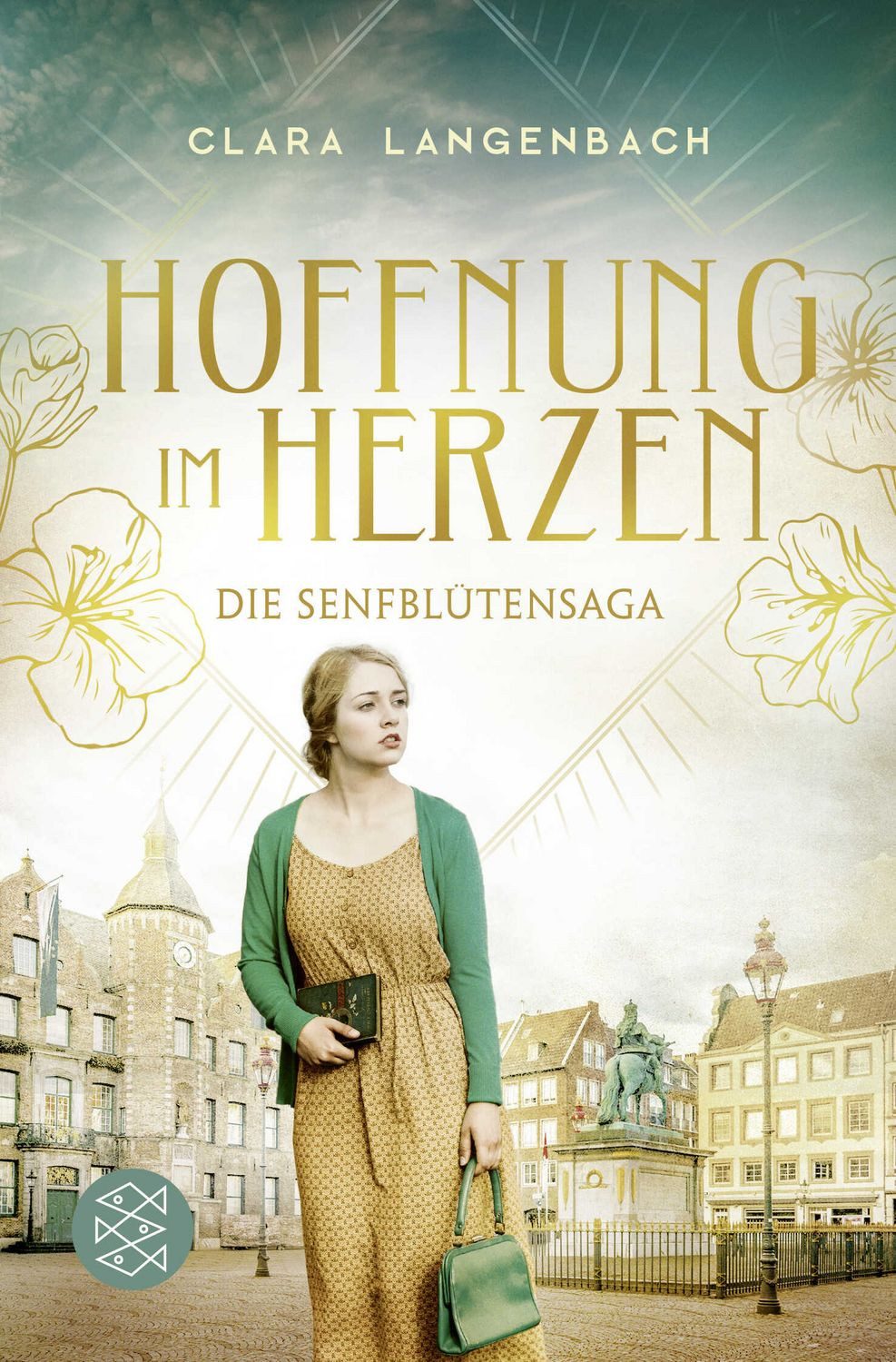 Die Senfblütensaga - Hoffnung im Herzen / Clara Langenbach, Roman