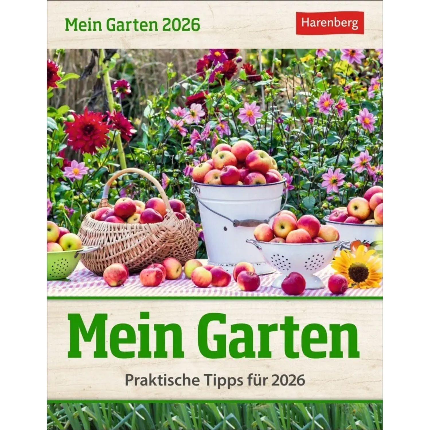 Harenberg Kalender Verlag Abreißkalender Mein Garten Tagesabreißkalender 2026 - Praktische Tipps für 2026