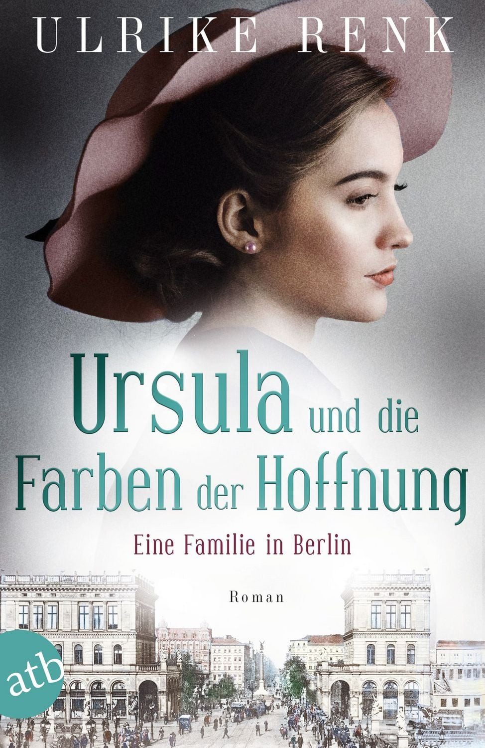 Ursula und die Farben der Hoffnung / Ulrike Renk