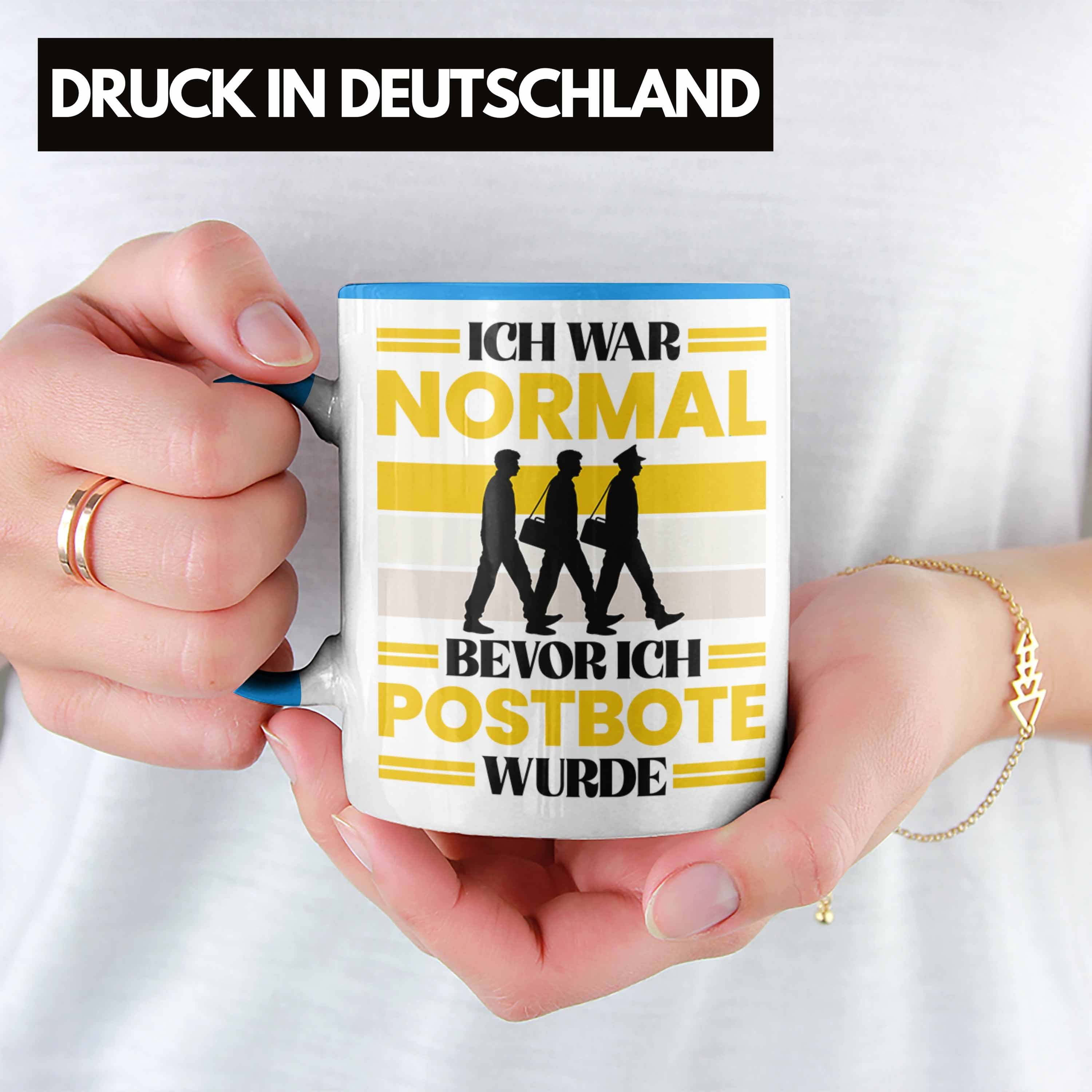 Geschenk War Paketzusteller Blau Wurde Trendation Bevor Tasse Tasse Ich Ich Paketbote Normal